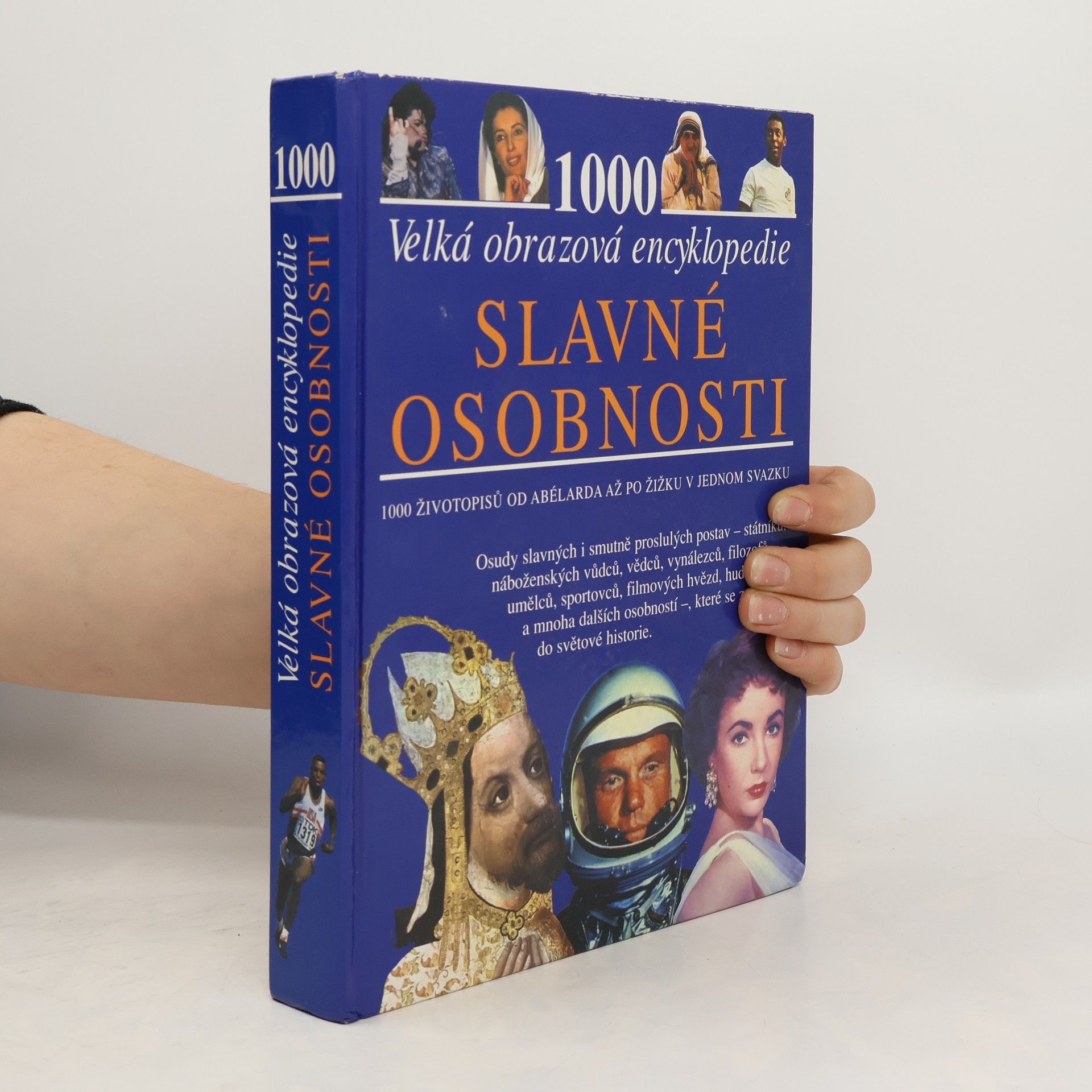 Slavné osobnosti: velká obrazová encyklopedie