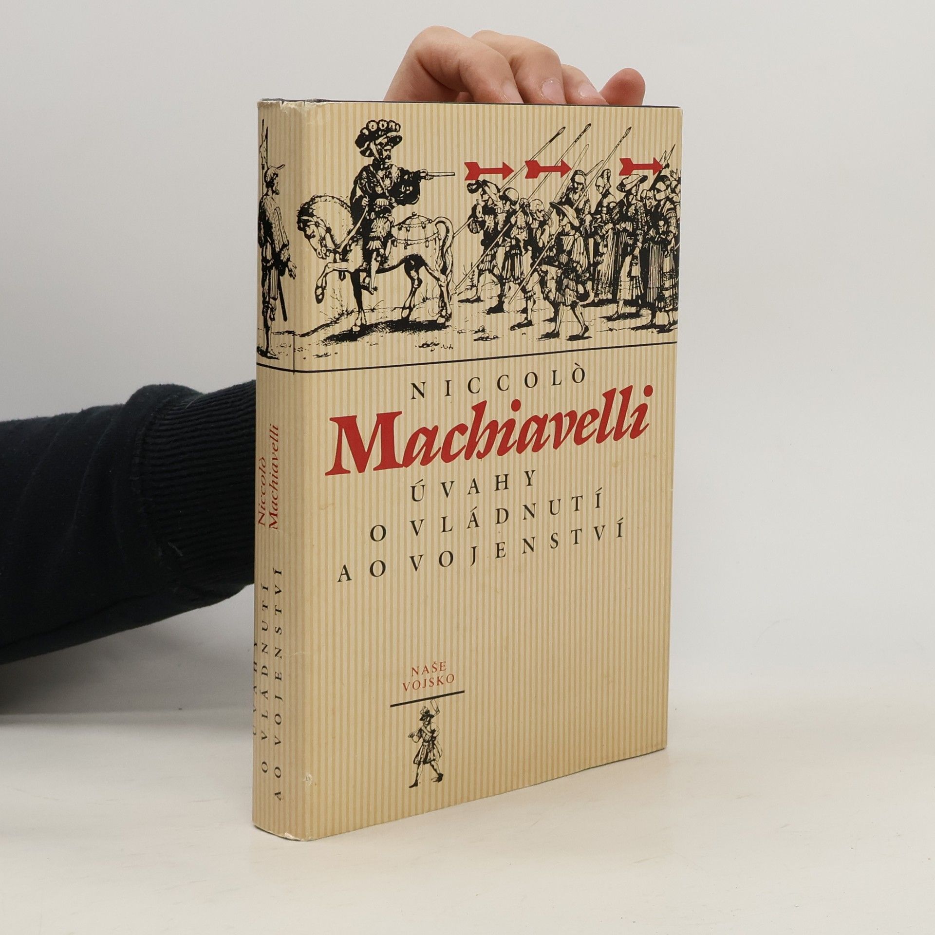 Niccolò Machiavelli Úvahy o vládnutí a o vojenství