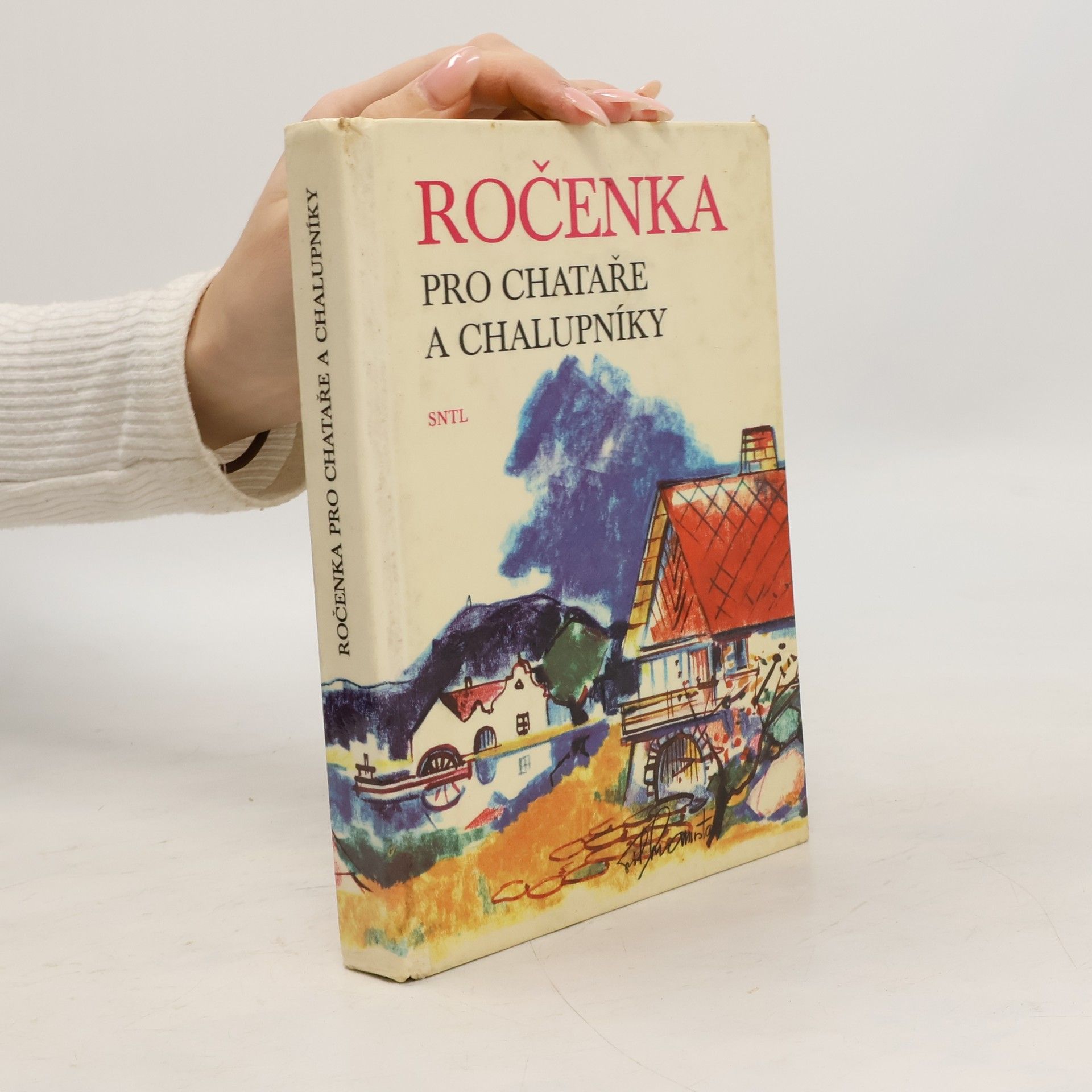 Auteurscollectief Ročenka pro chataře a chalupníky