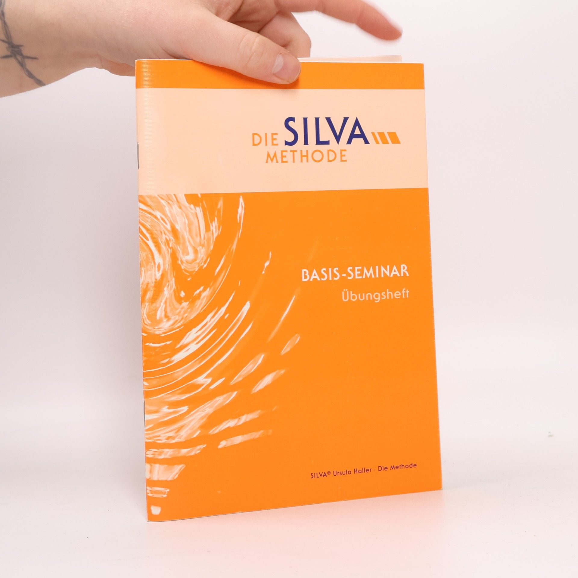 Ursula Haller Die Silva Methode