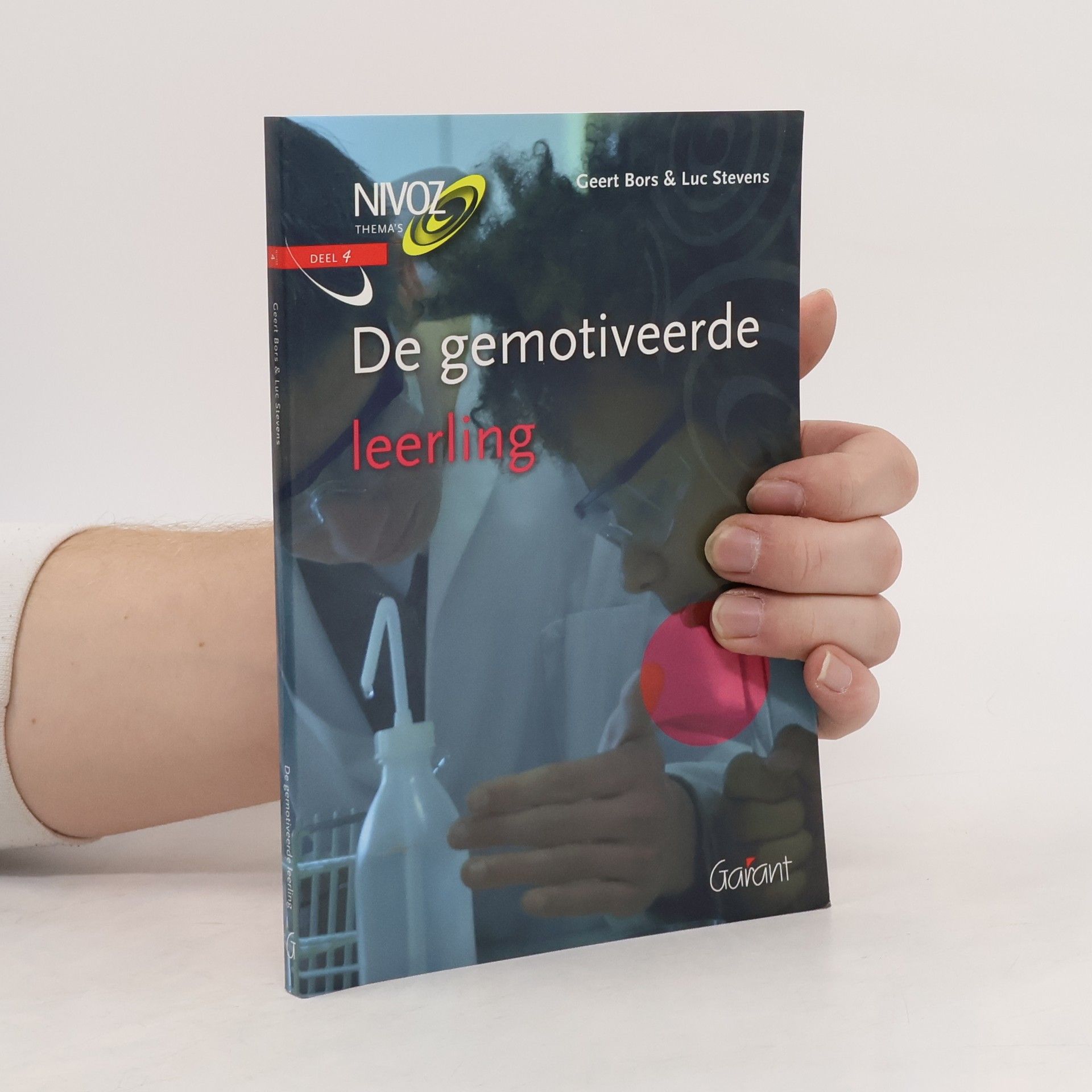 Geert Bors NIVOZ Thema's - 4: De gemotiveerde leerling