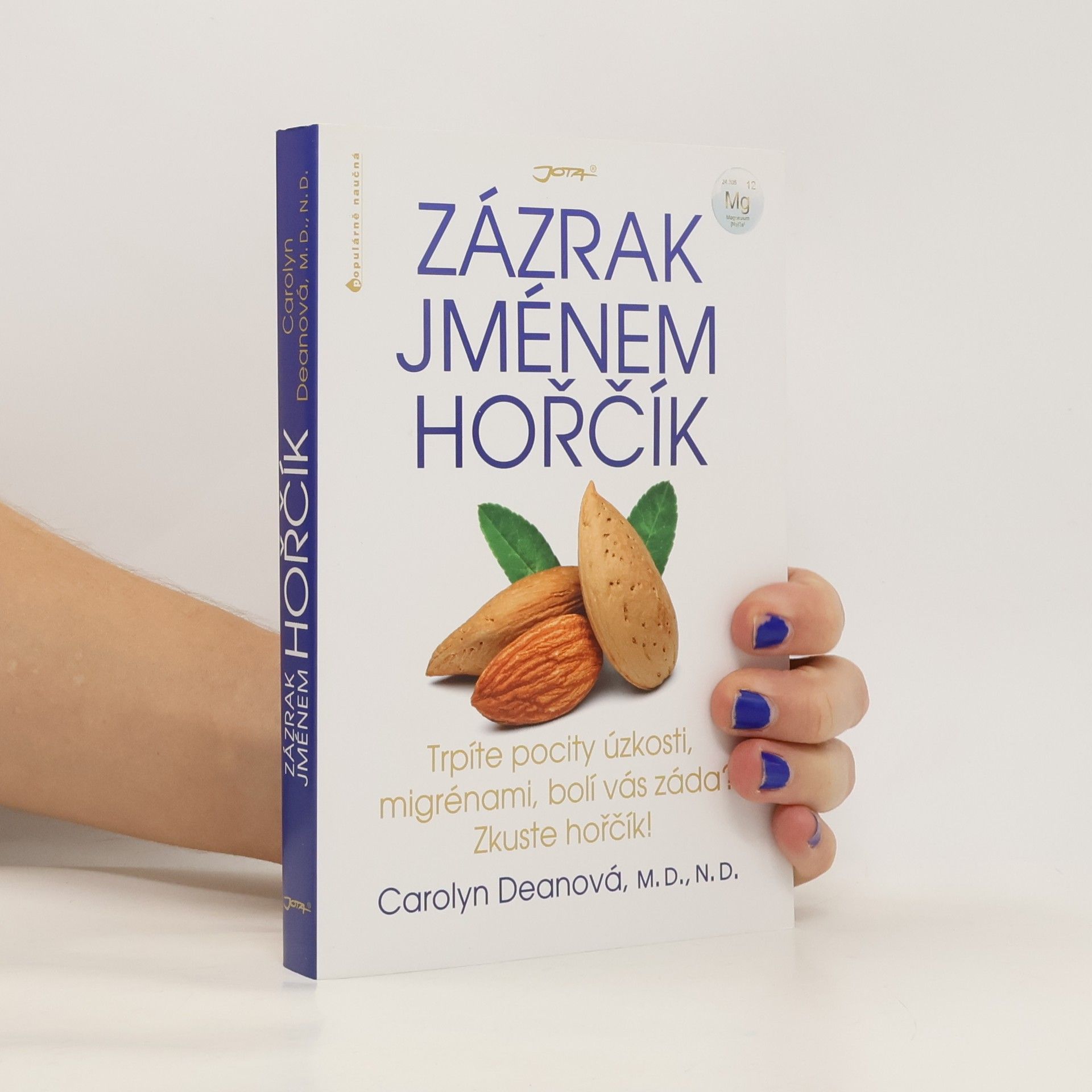 Carolyn Dean Zázrak jménem hořčík