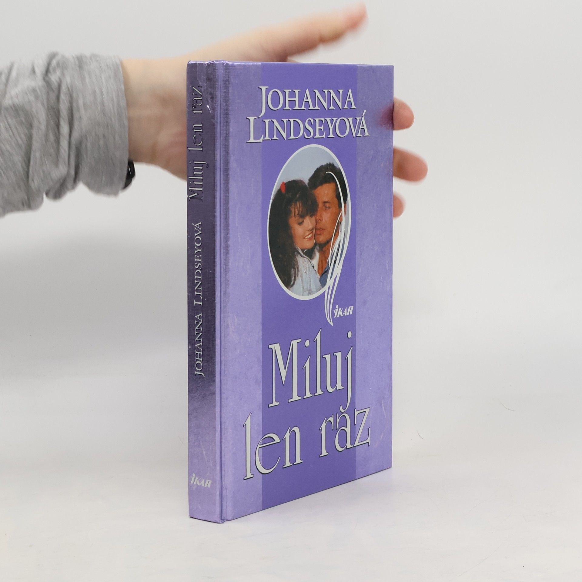 Johana Lindseyová Miluj len raz