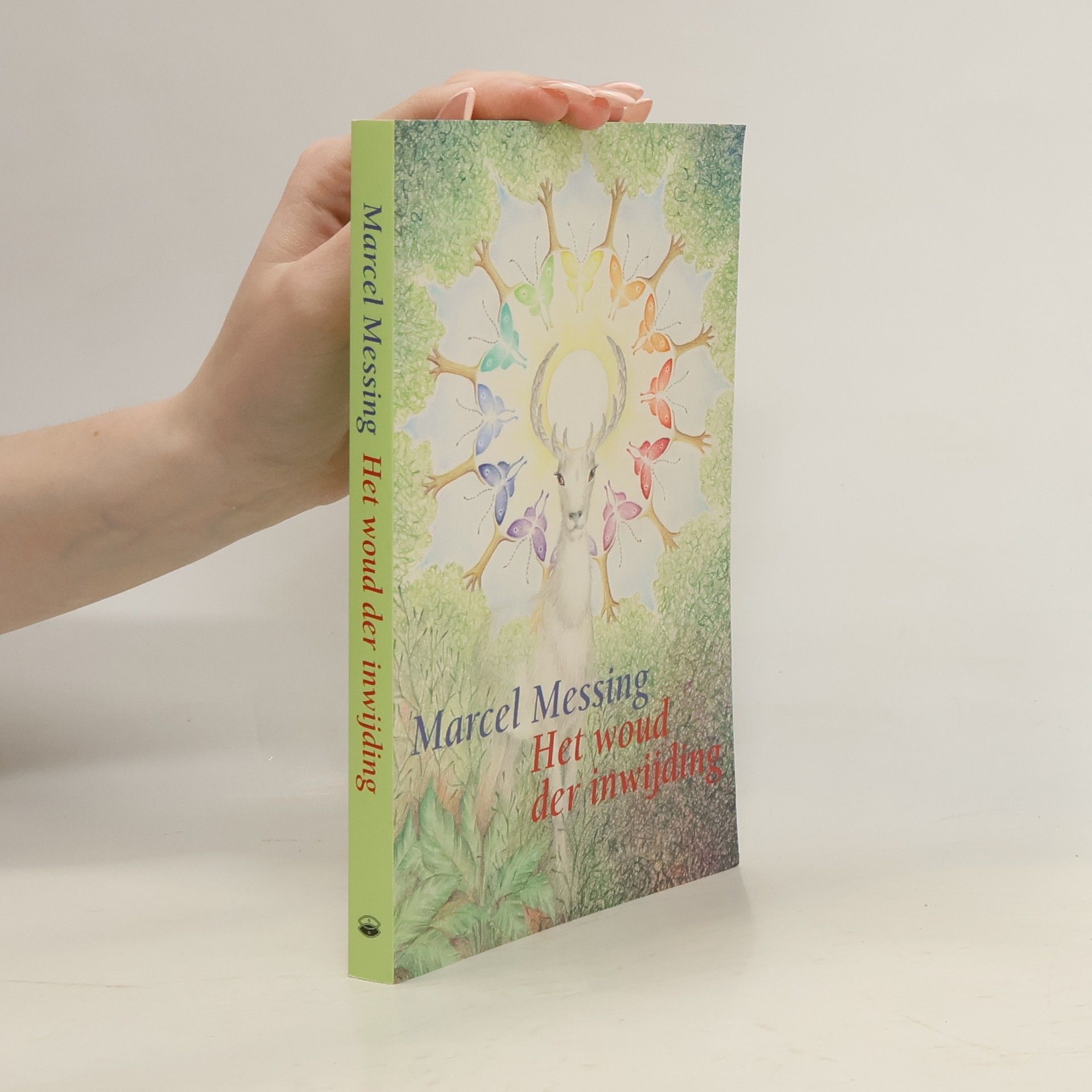 Marcel Messing Het woud der inwijding