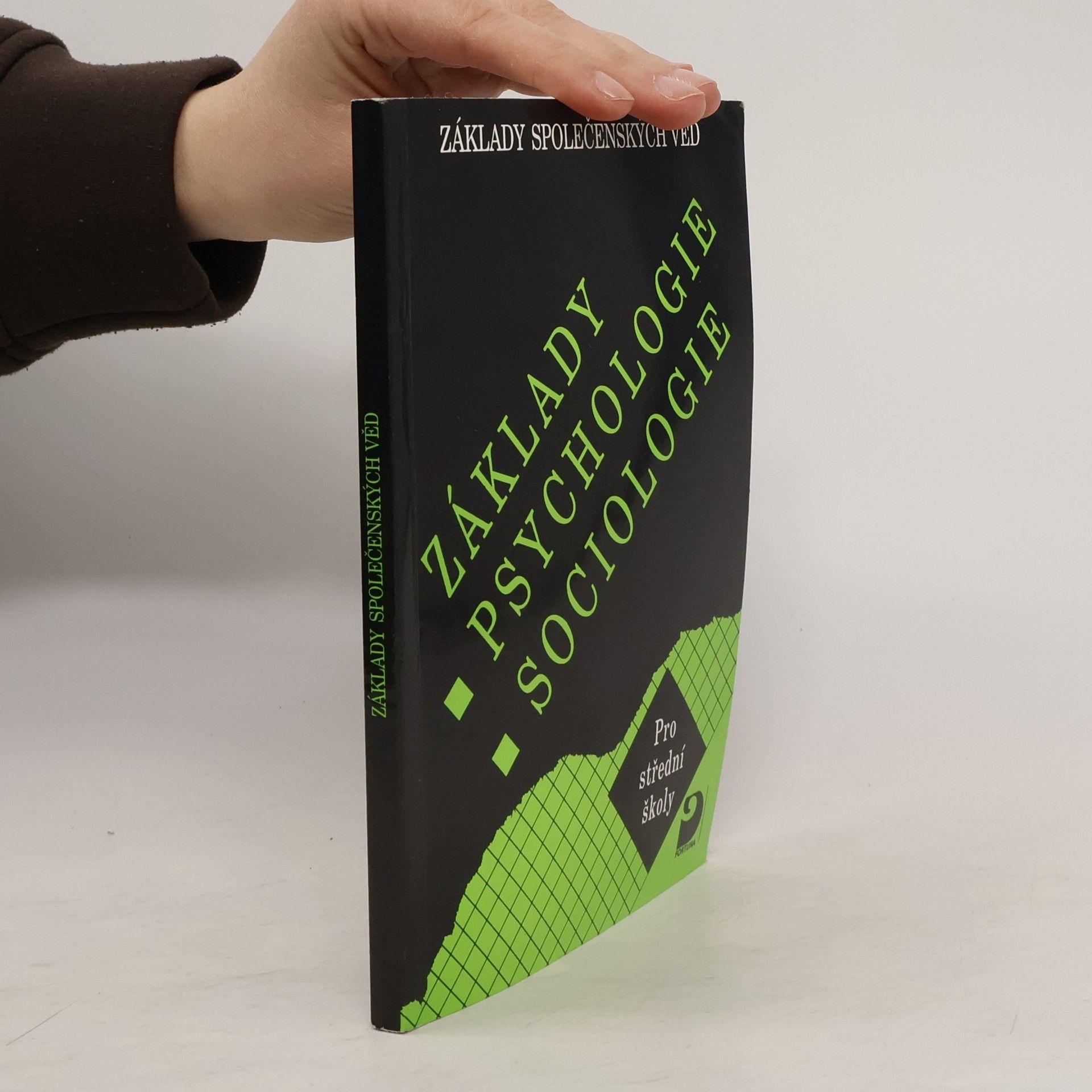 Ilona Gillernová Základy psychologie, sociologie pro střední školy