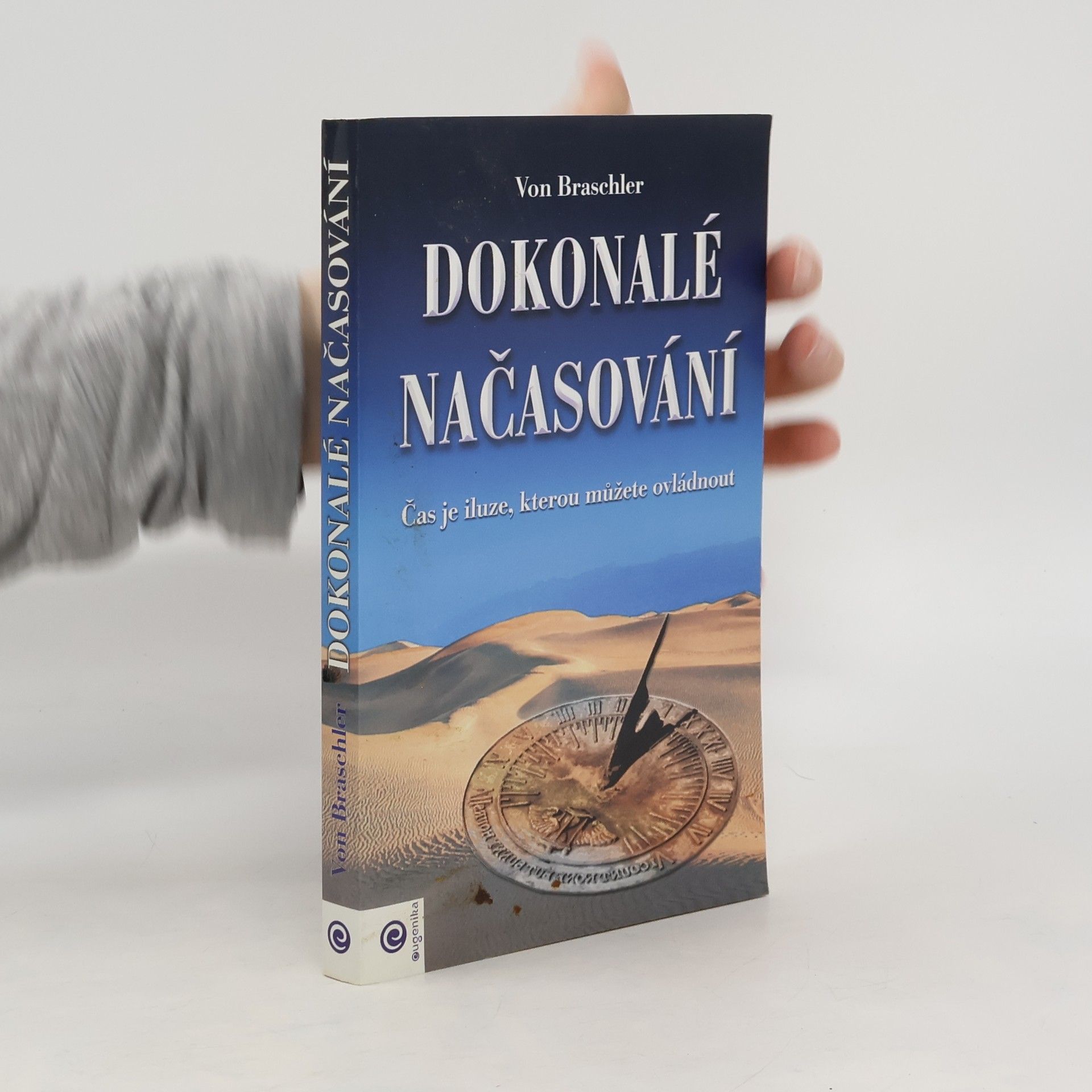 Von Braschler Dokonalé načasování