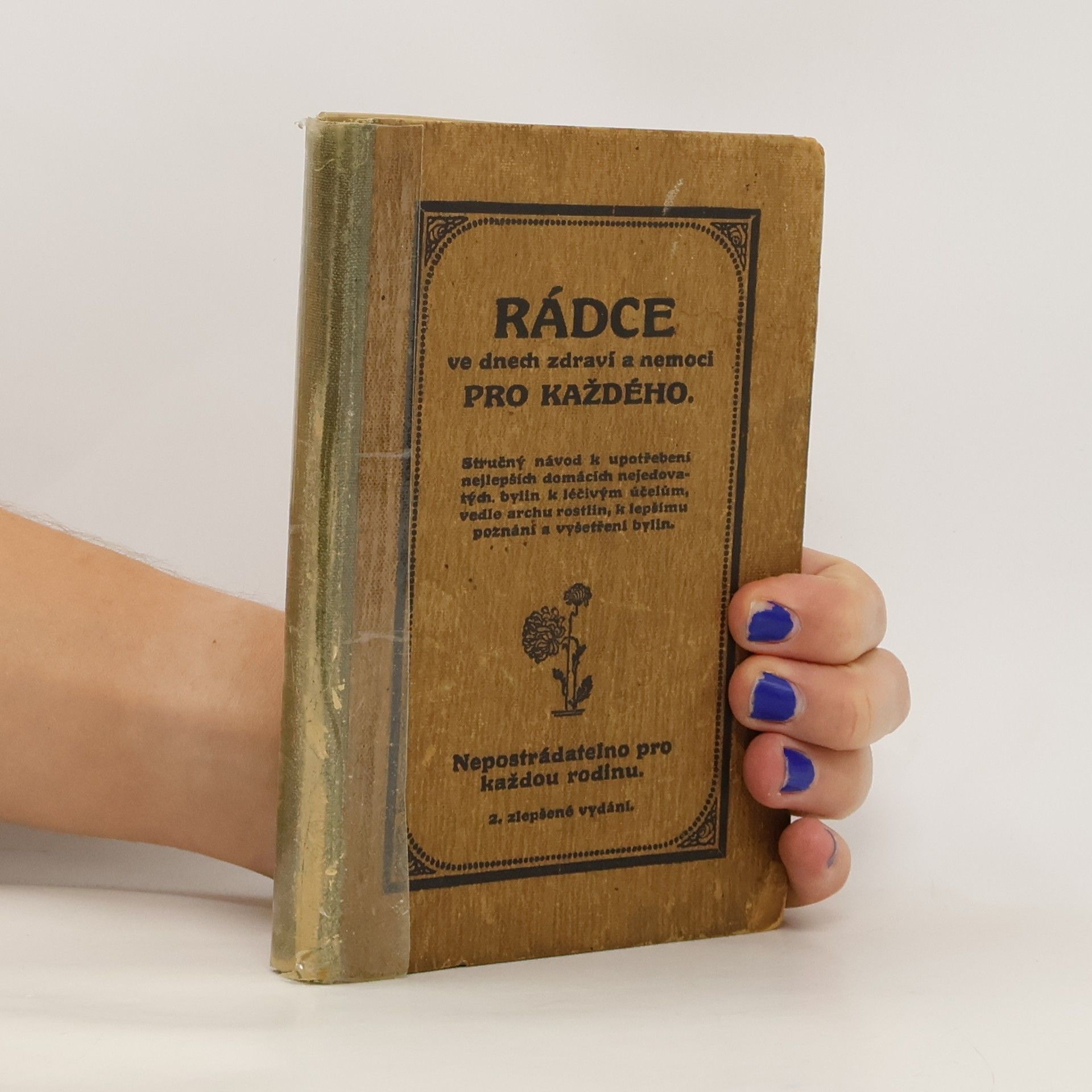 Vilém Heinrich Rádce ve dnech zdraví a nemocí pro každého