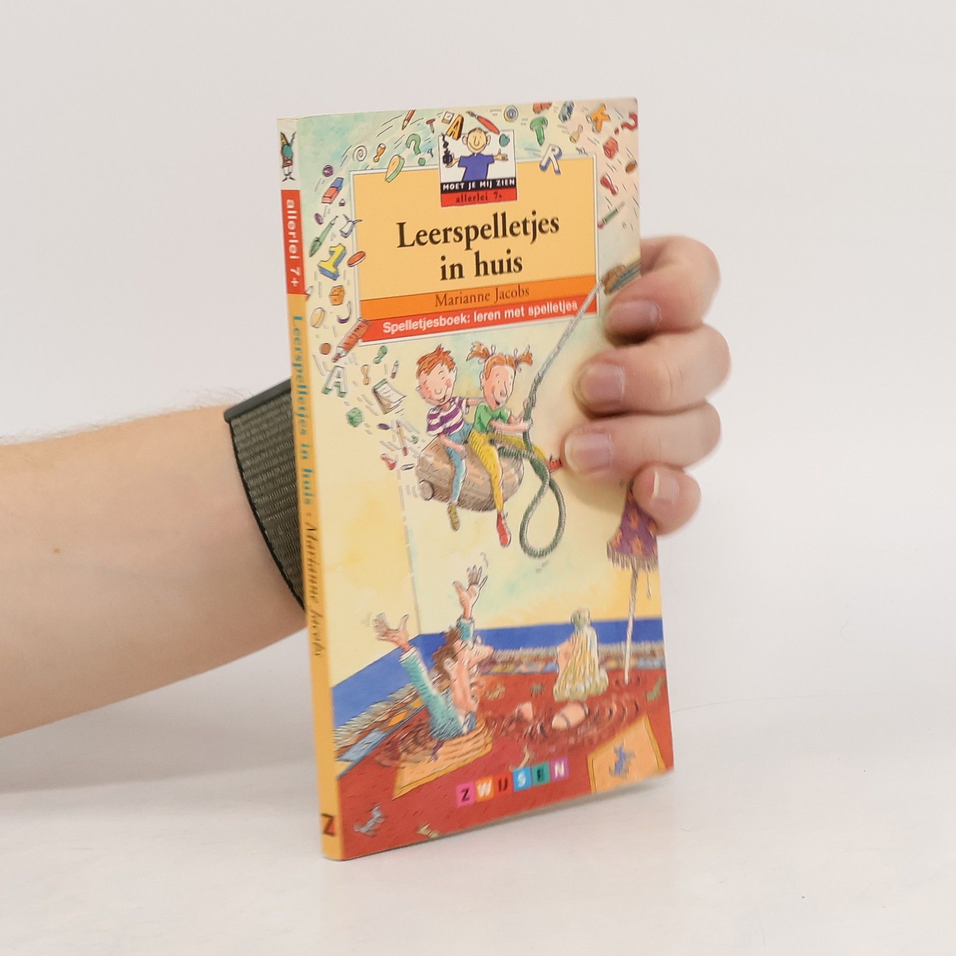 Marianne Jacobs Moet je mij zien Allerlei: Leerspelletjes in huis