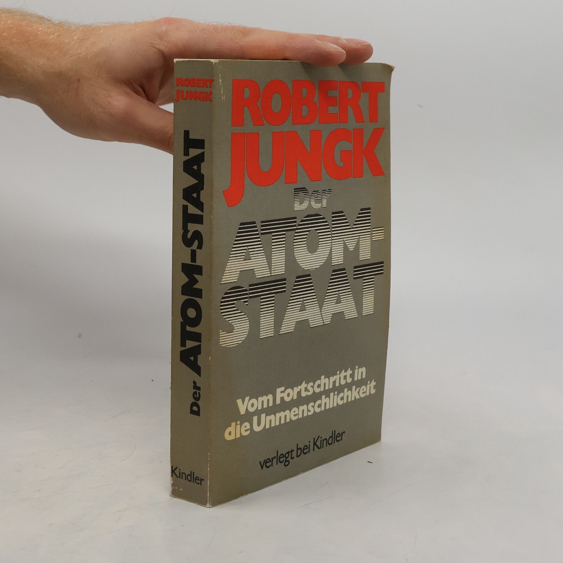 Robert Jungk Der Atom-Staat