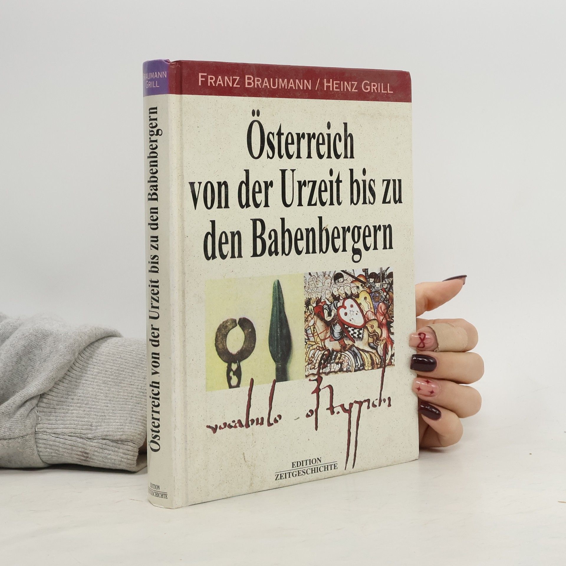 Collectif d'auteurs Österreich von der Urzeit bis zu den Babenbergern