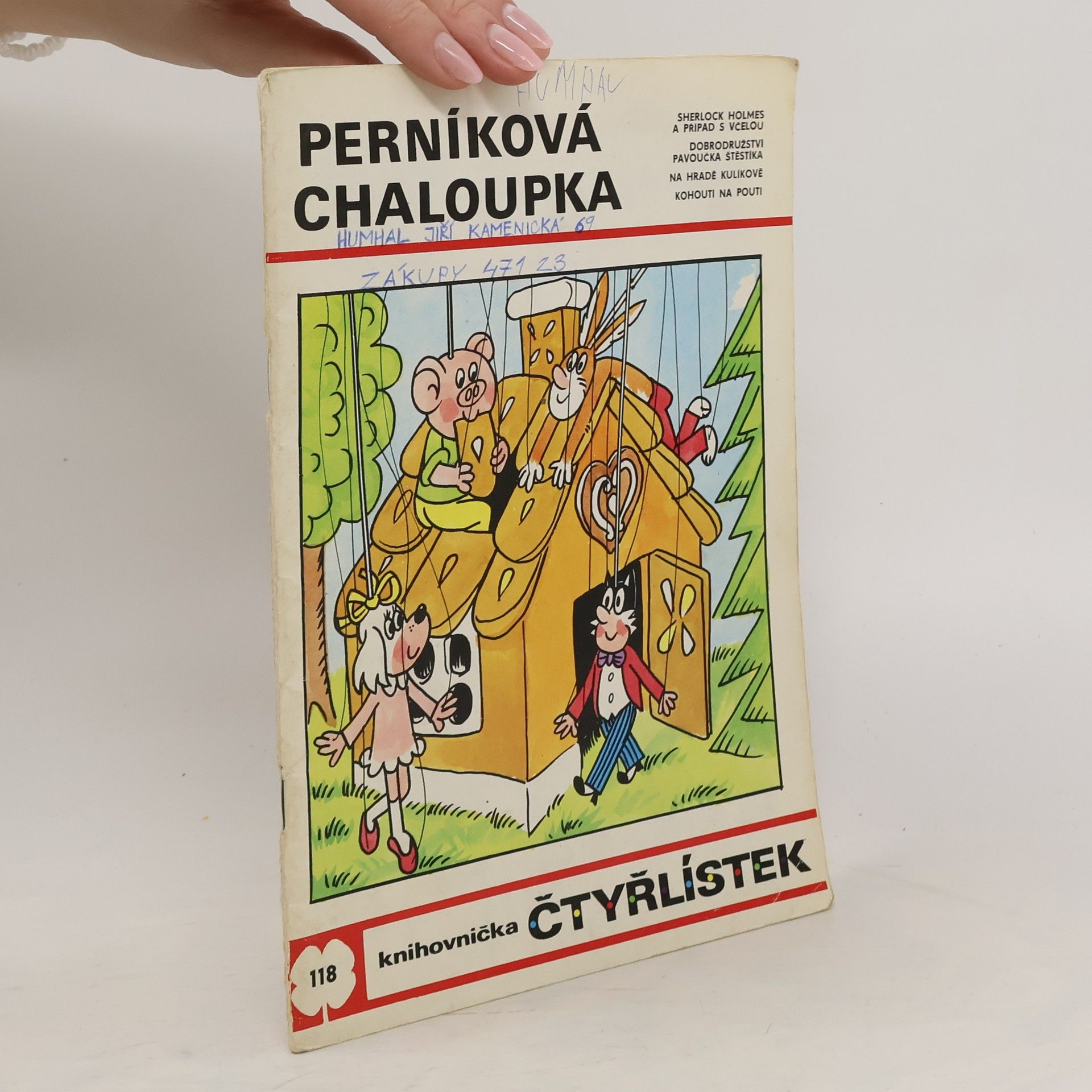 Ljuba Štíplová Čtyřlístek 118. Perníková chaloupka