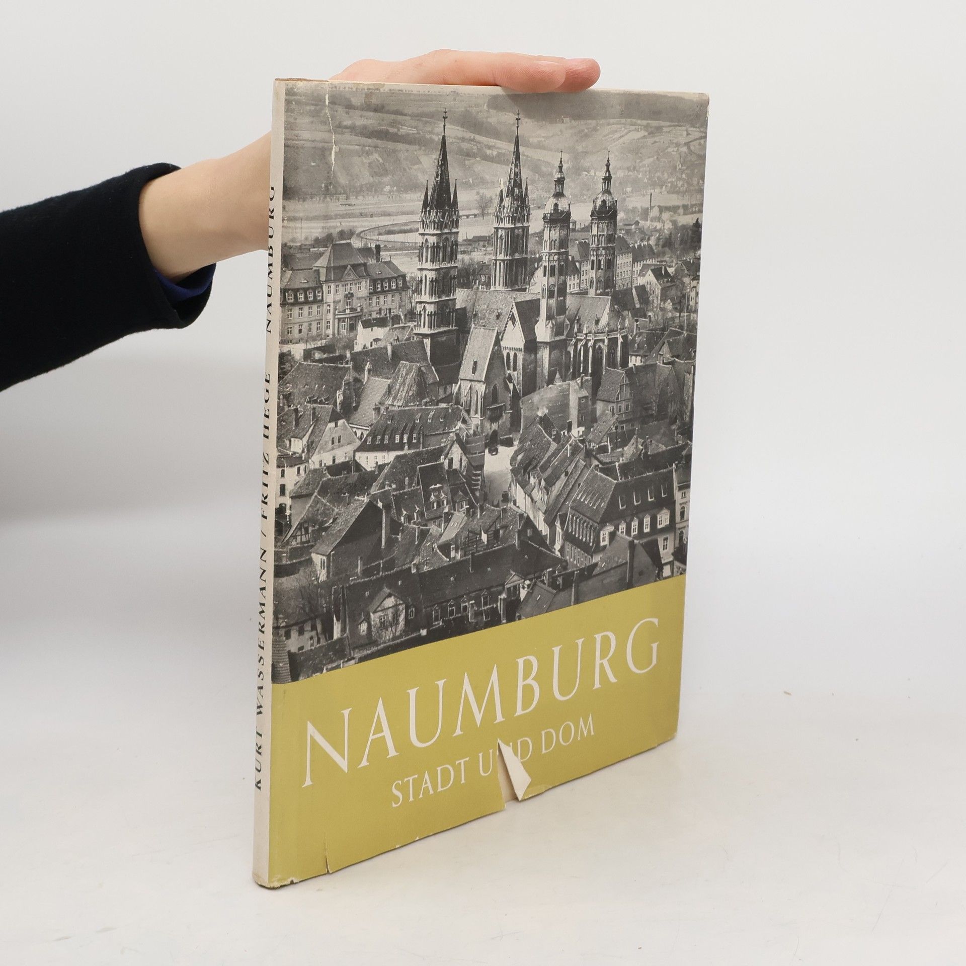 Autorenkollektiv Naumburg . Stadt und Dom