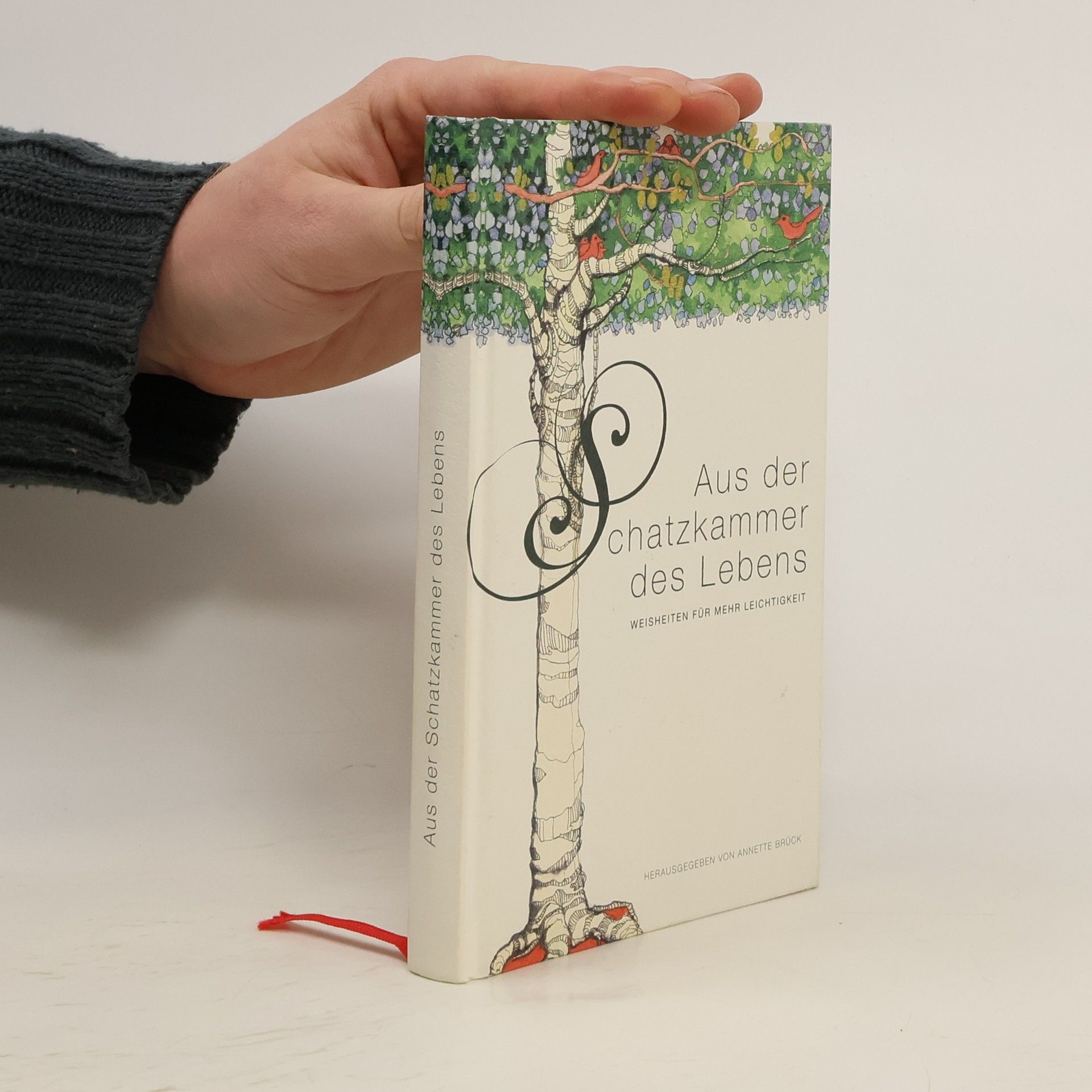 Annette Brück Aus der Schatzkammer des Lebens