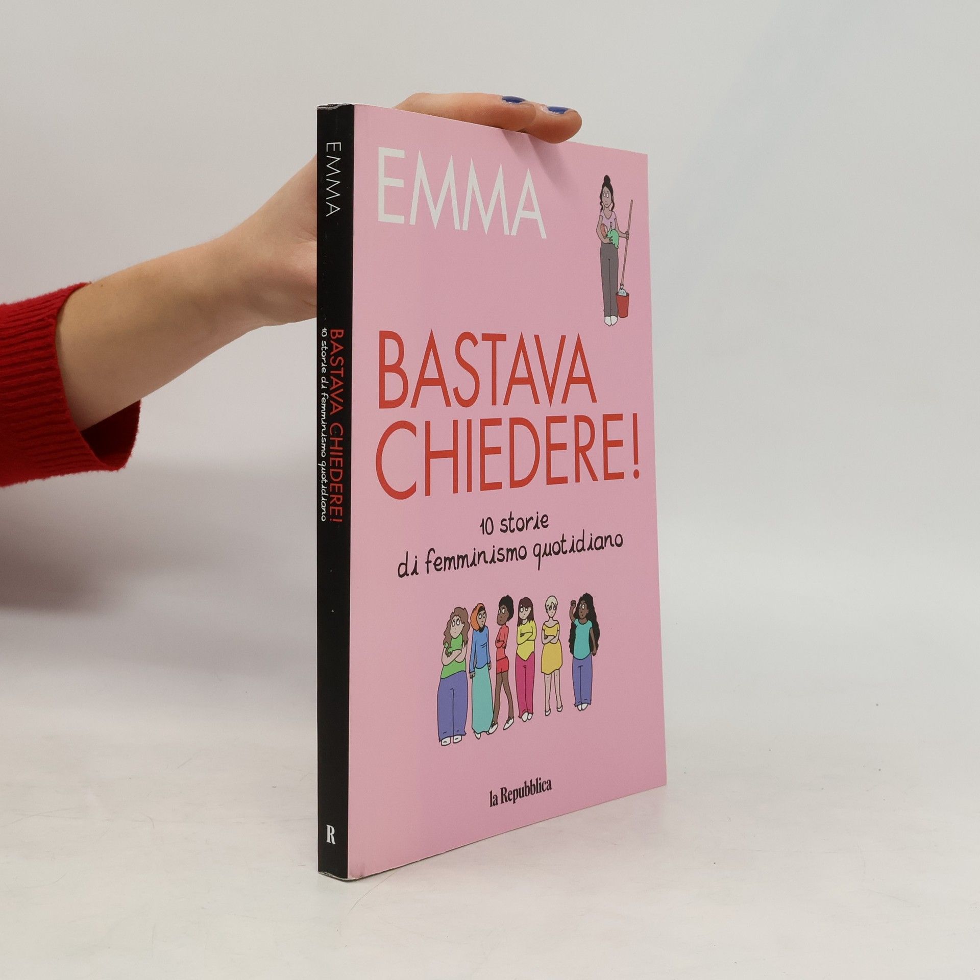 Various authors Emma. Bastava Chiedere!