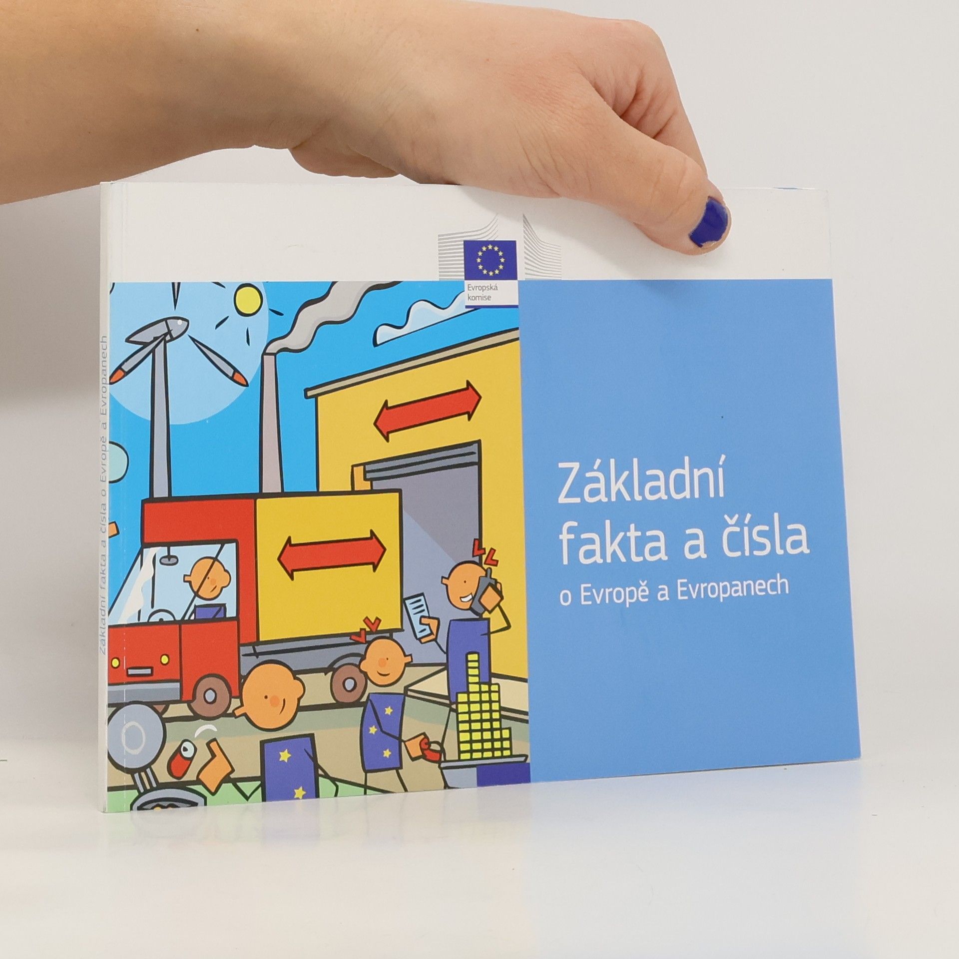 Kolektiv autorů Základní fakta a čísla o Evropě a Evropanech