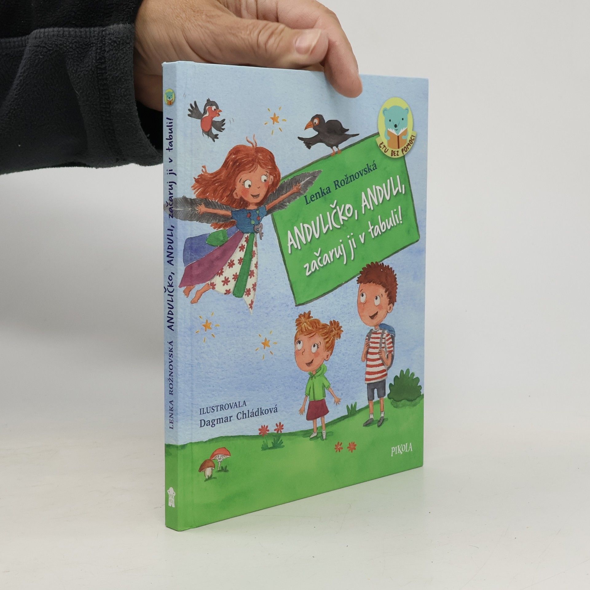 Anduličko, Anduli, začaruj ji v tabuli!