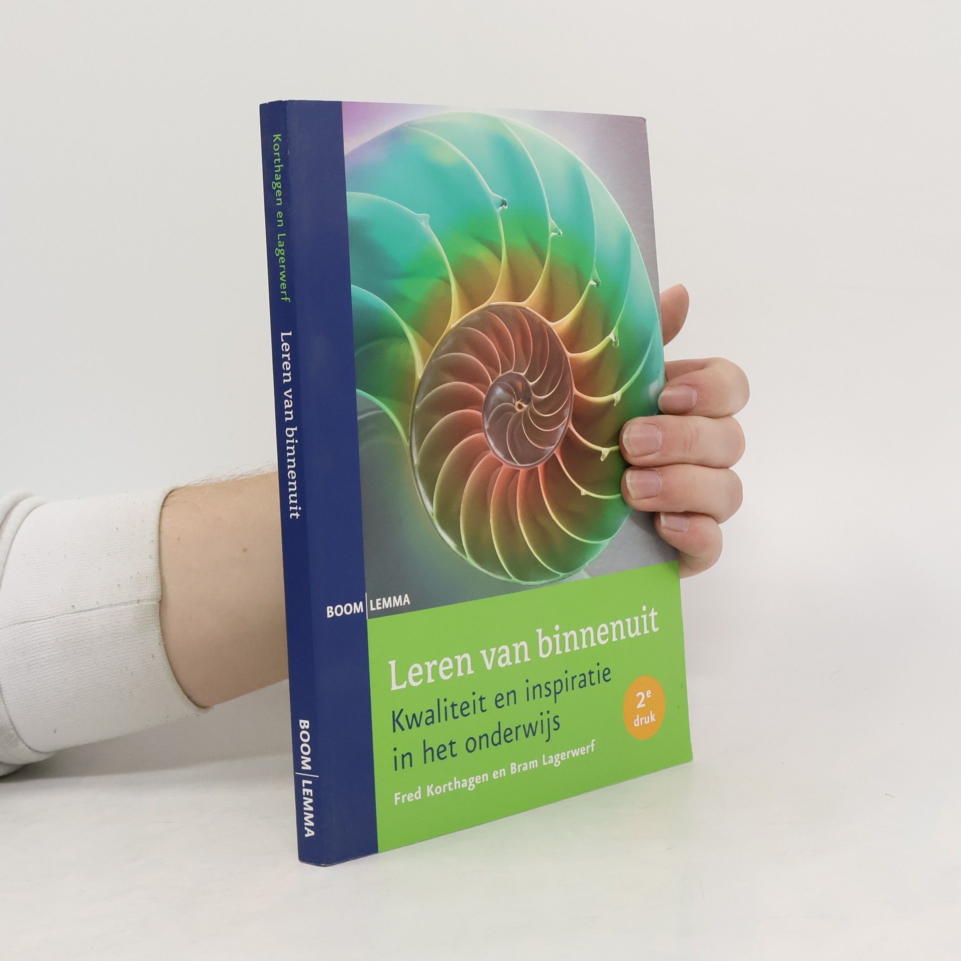 Fred A. J. Korthagen Leren van binnenuit