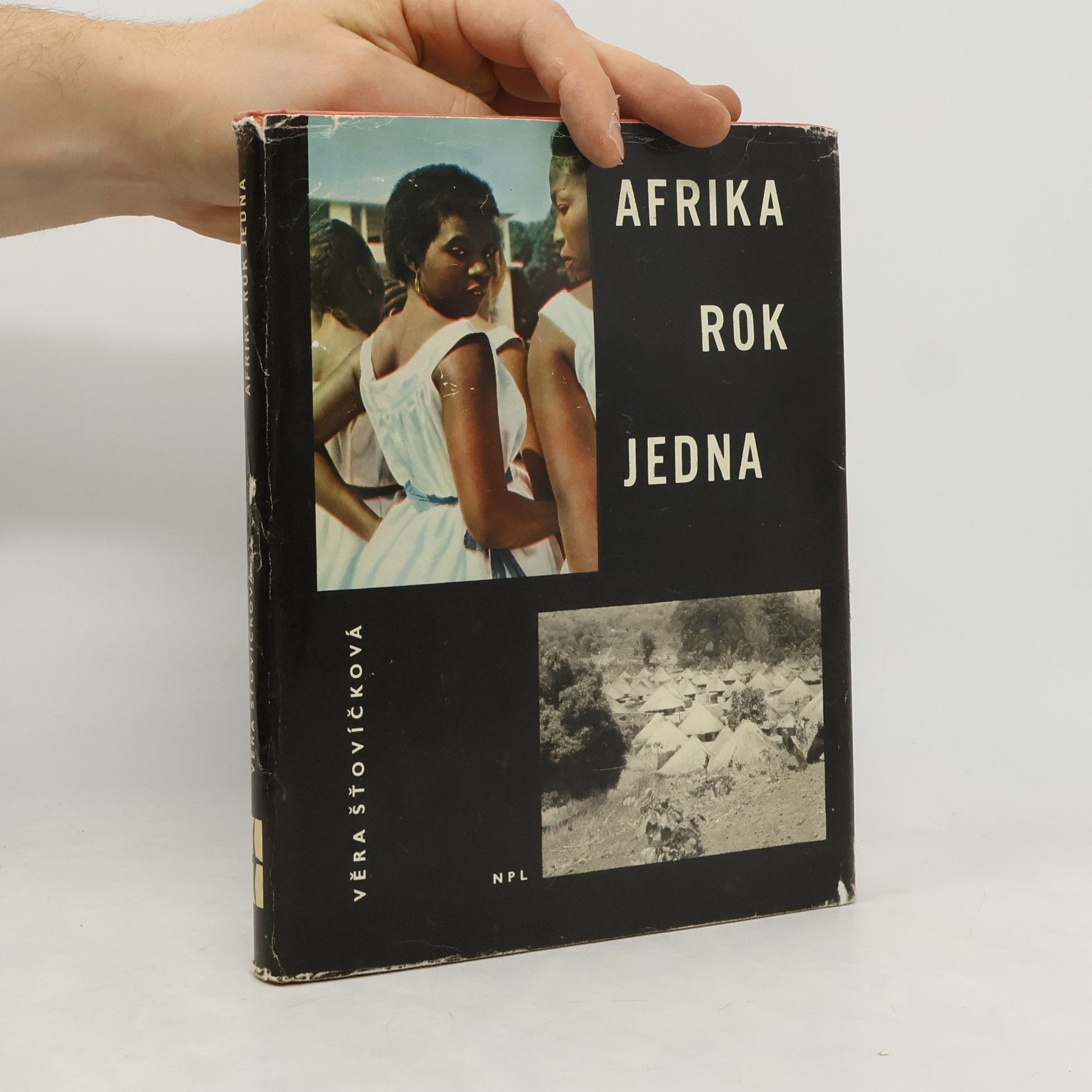 Věra Šťovíčková-Heroldová Afrika rok jedna