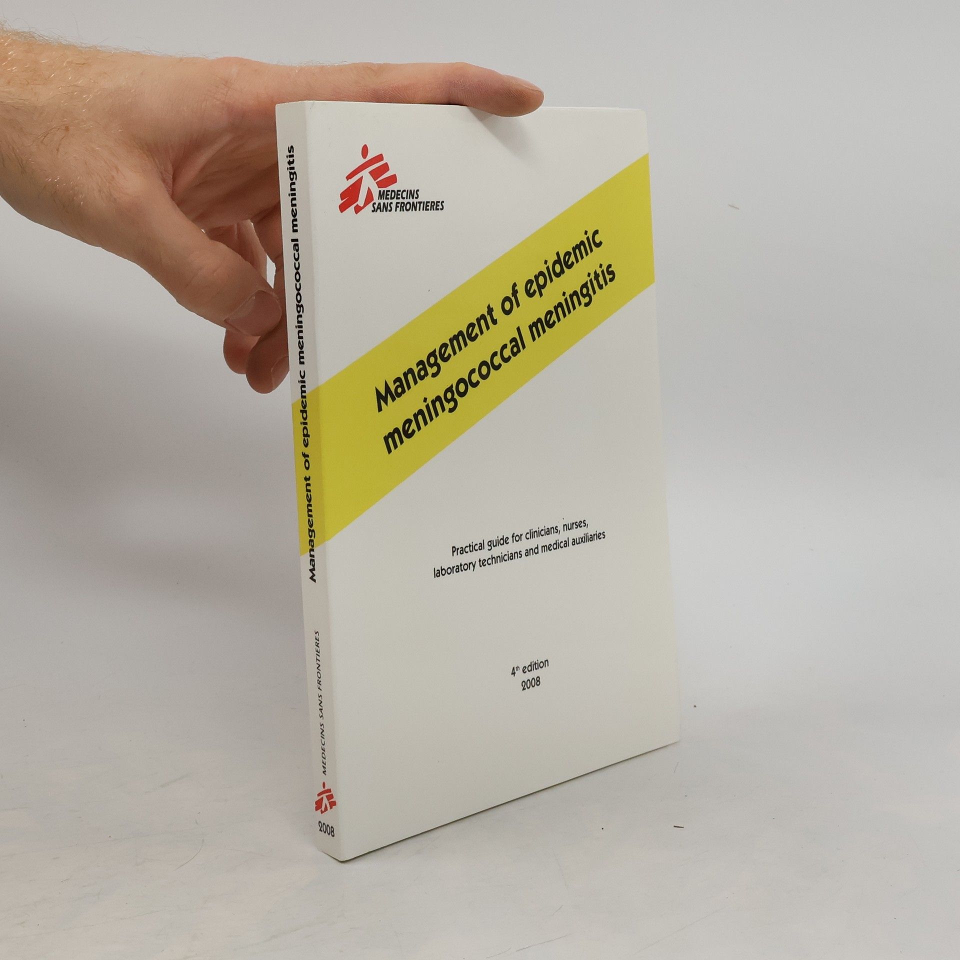 Kolektiv autorů Management of Epidemic Meningococcal Meningitis