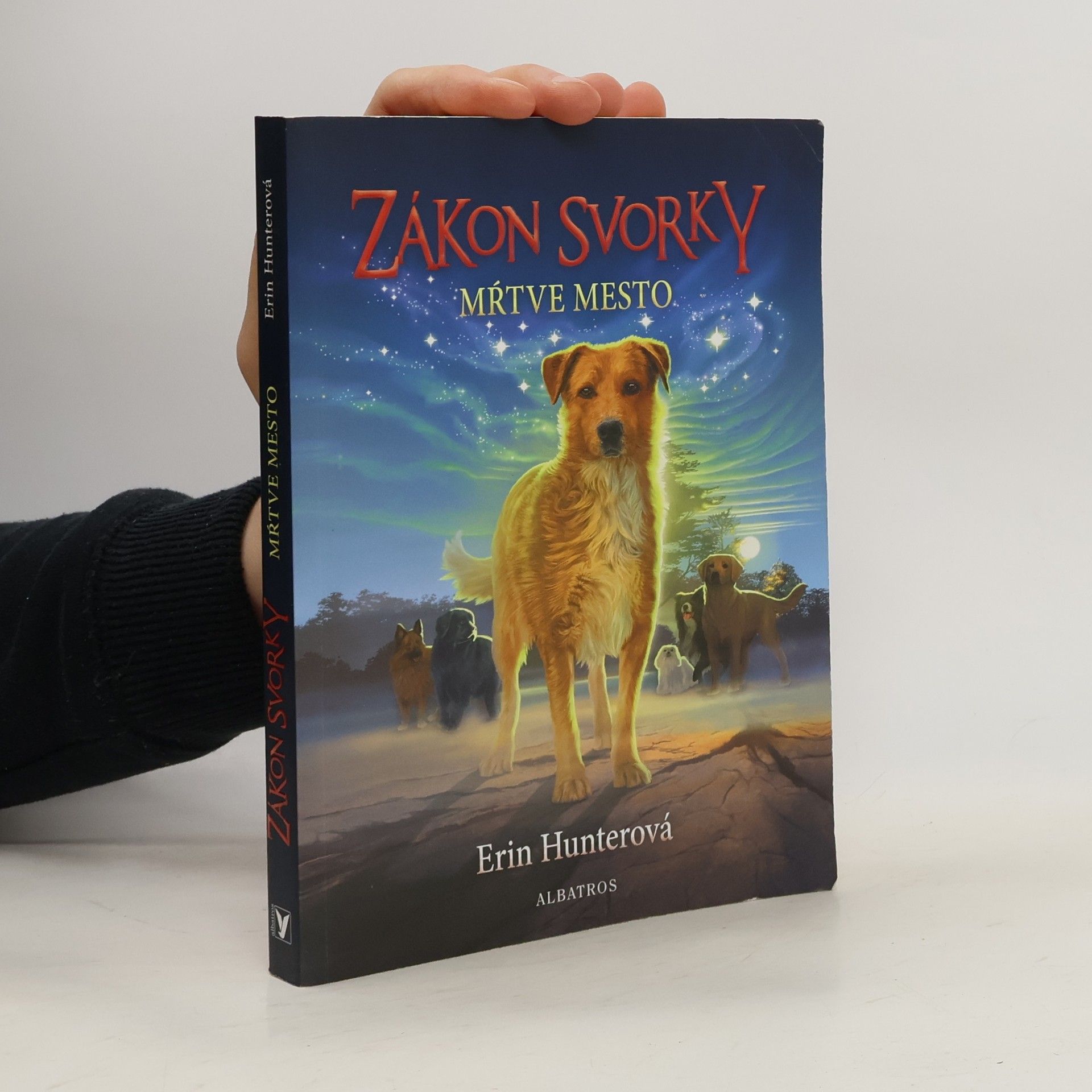 Erin Hunter Zákon svorky. Mŕtve mesto