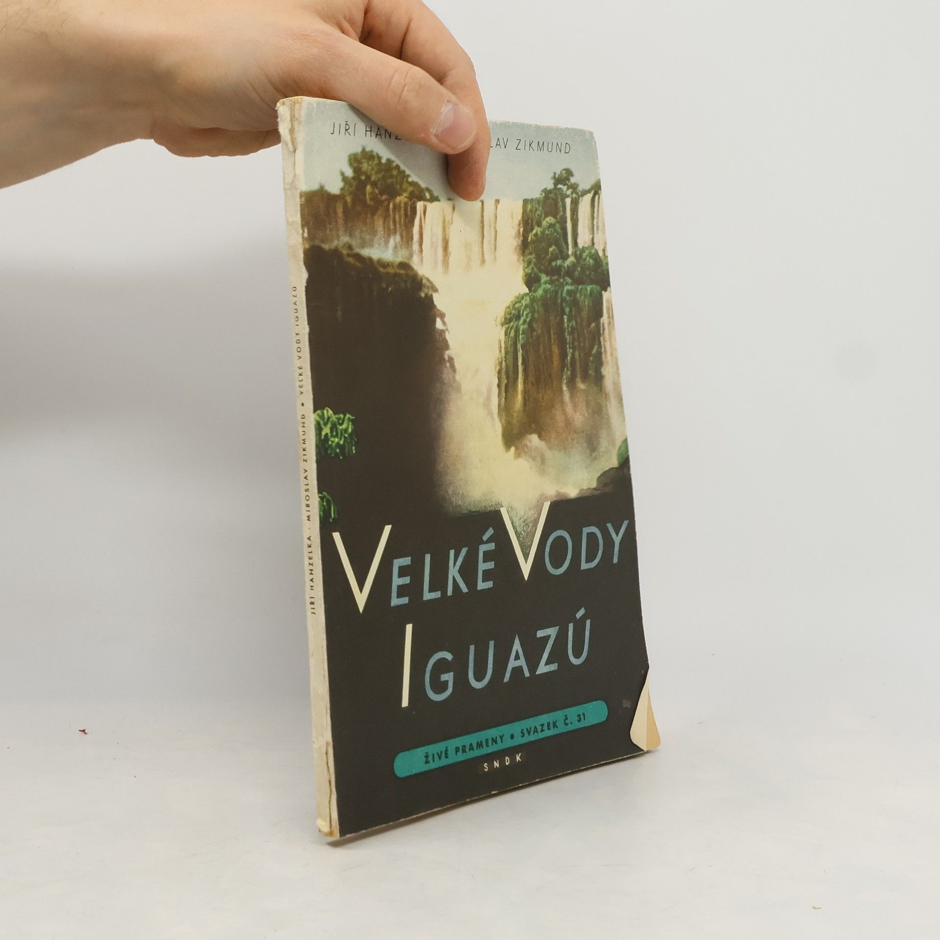 Jiří Hanzelka Velké vody Iguazú