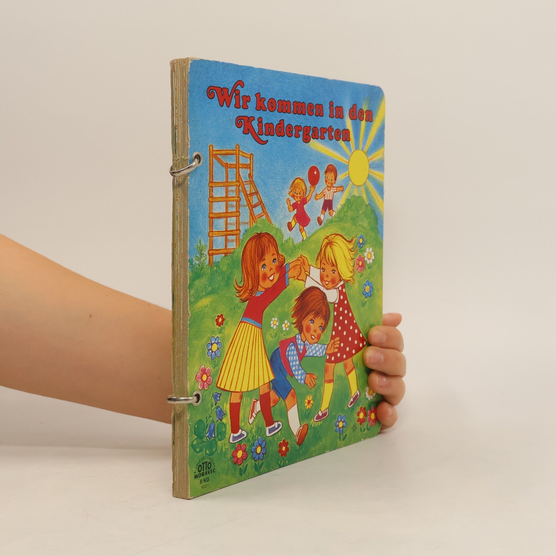 Collectif d'auteurs Wie kommen in den Kindergarten