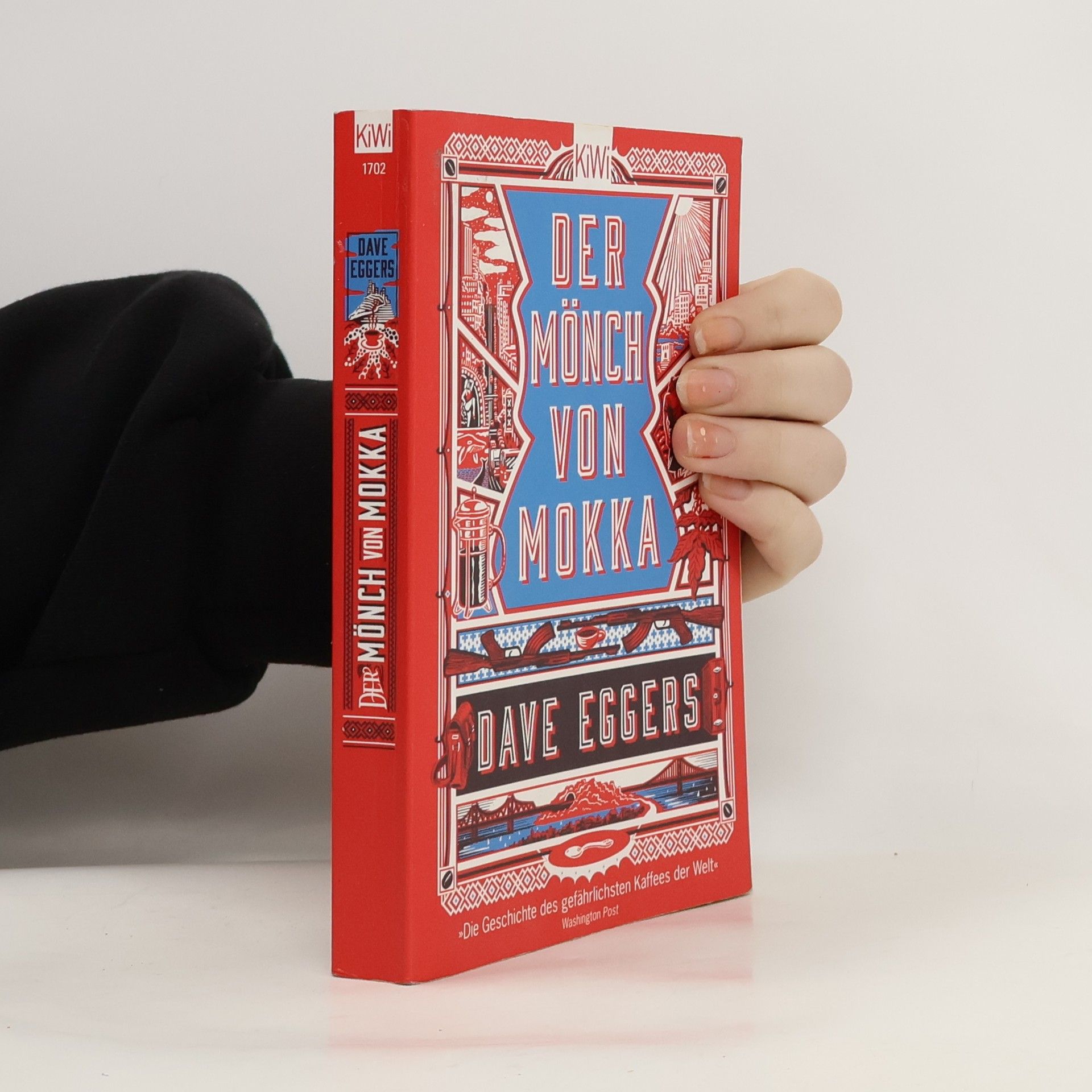 Dave Eggers Der Mönch von Mokka