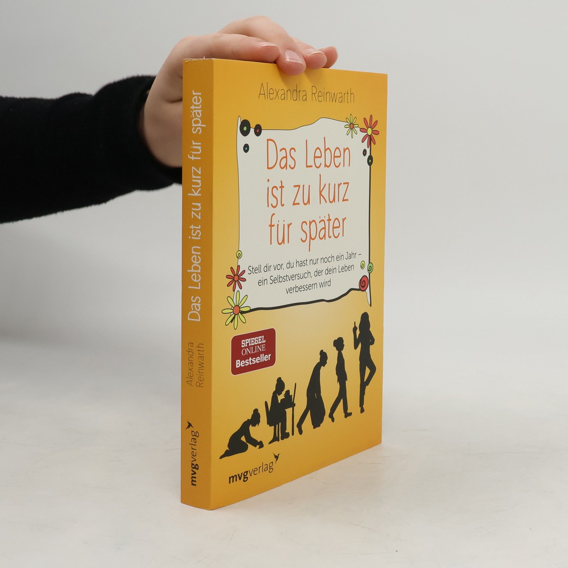 Alexandra Reinwarth Das Leben ist zu kurz für später