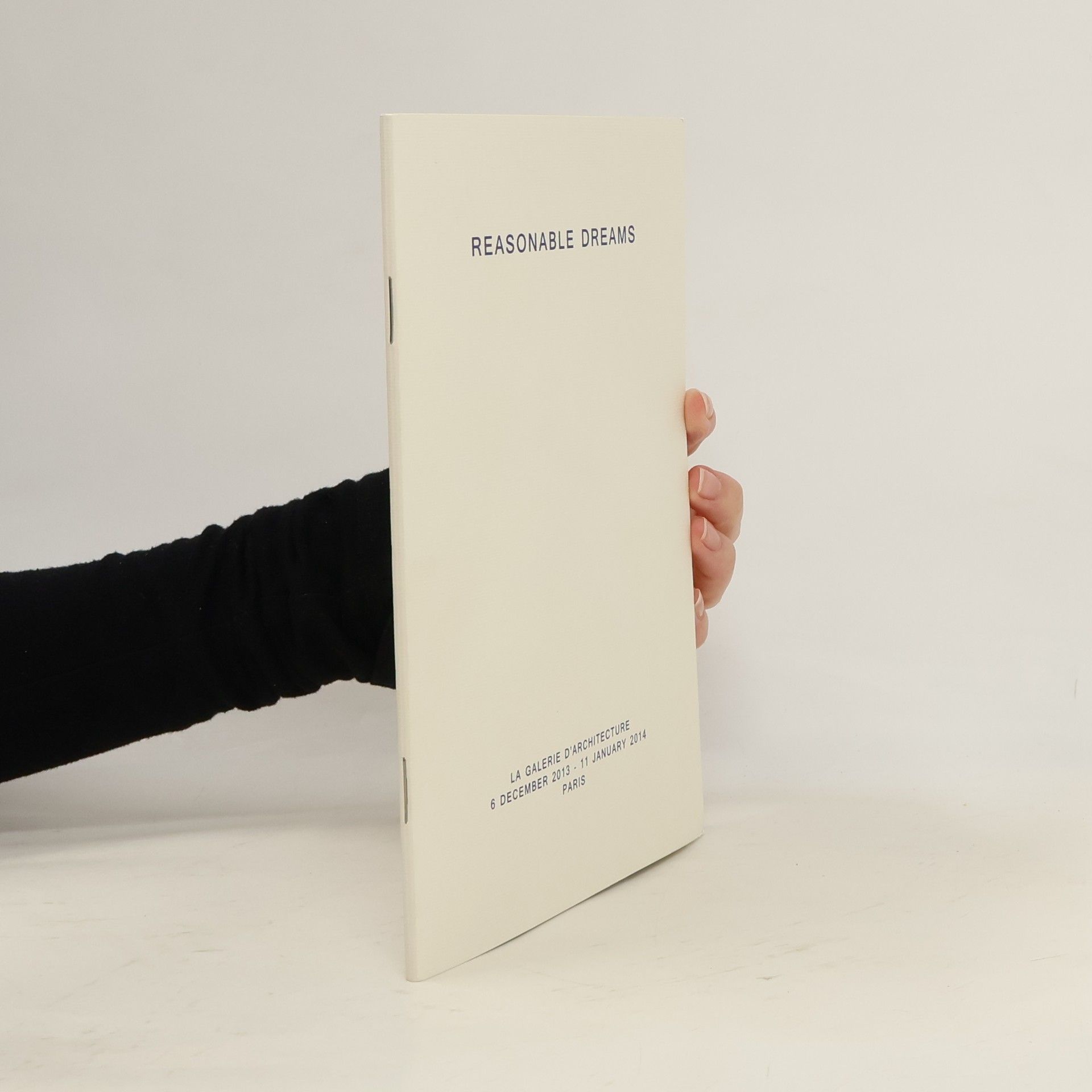 Kolektiv autorů Reasonable Dreams