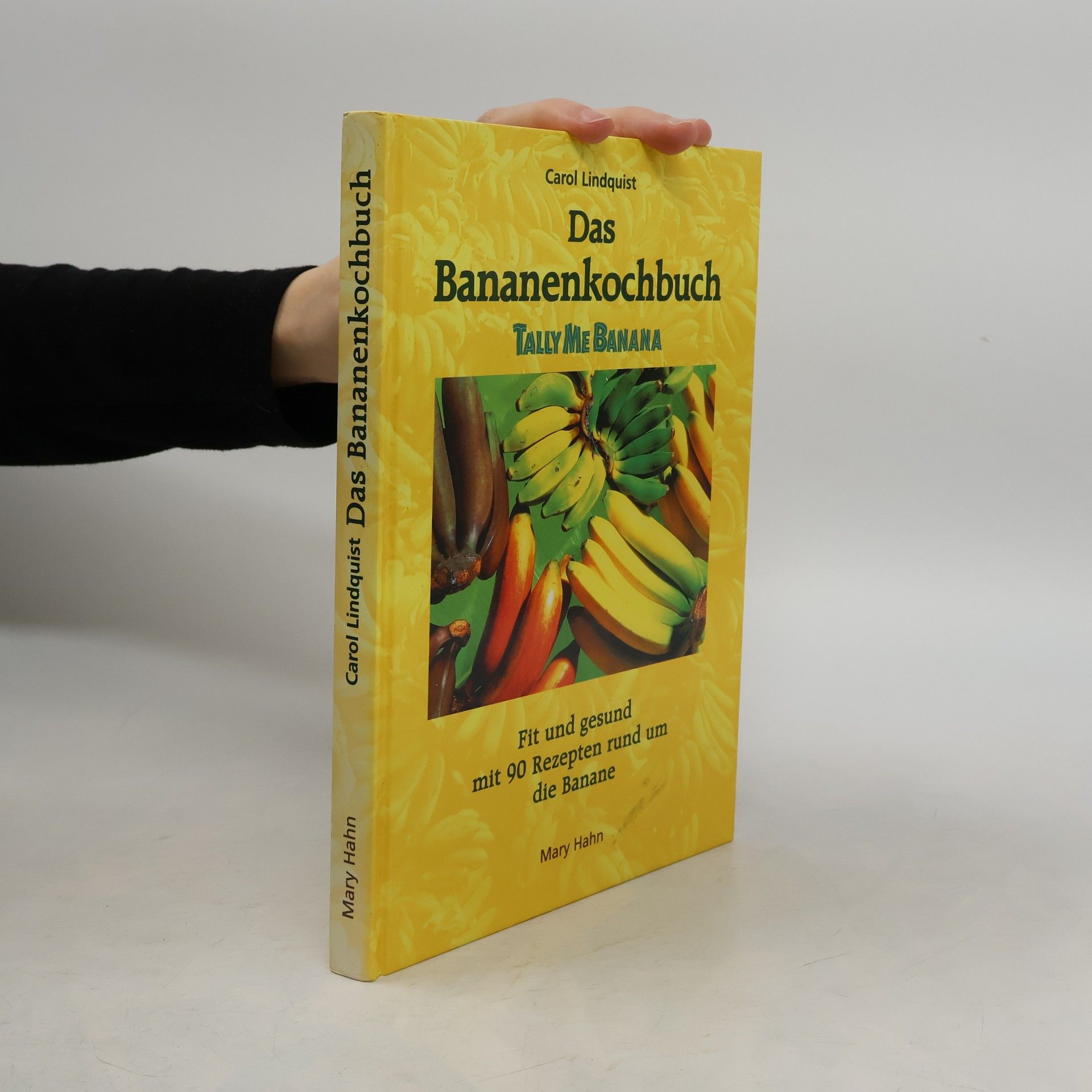 Carol Lindquist Das Bananenkochbuch