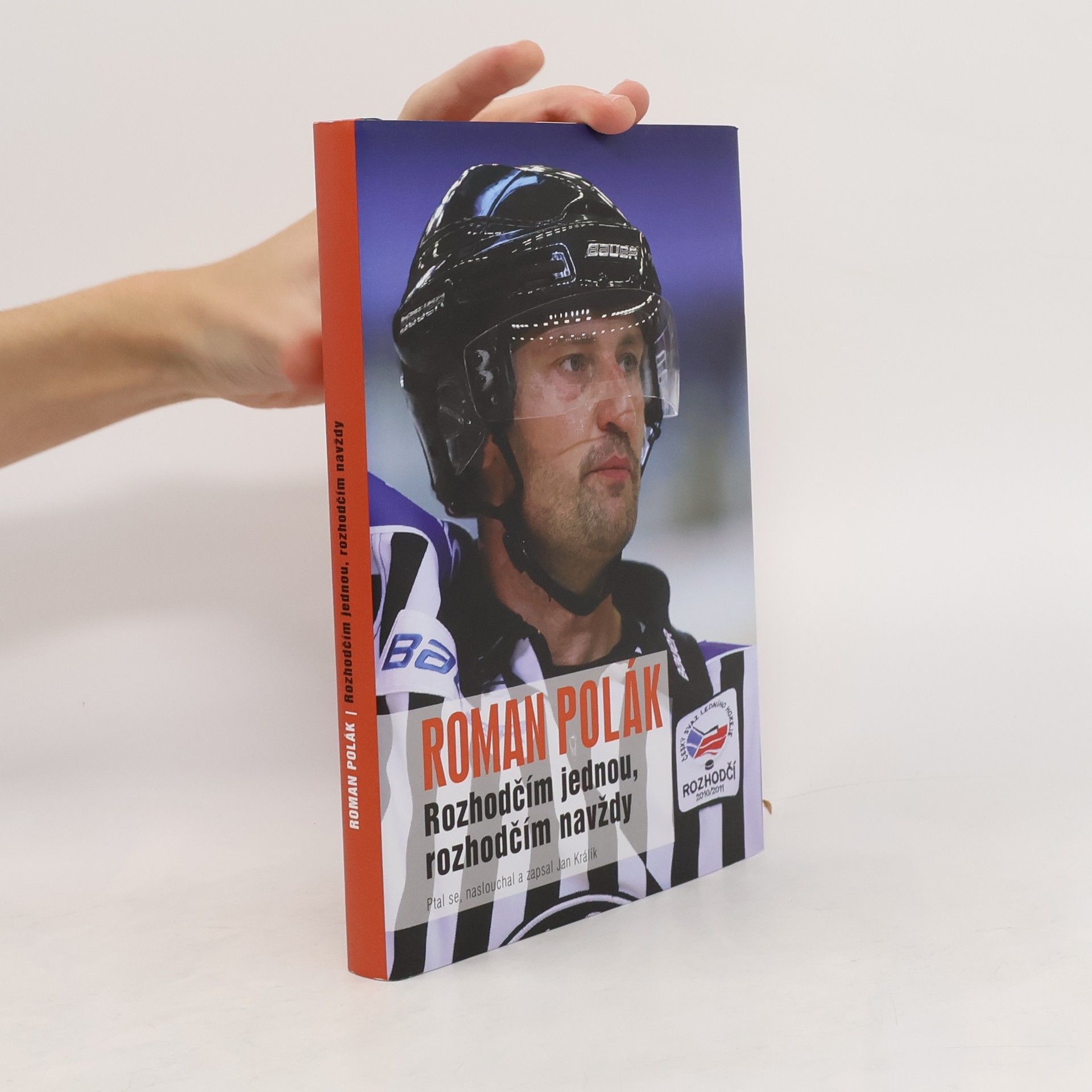 Roman Polák Rozhodčím jednou, rozhodčím navždy