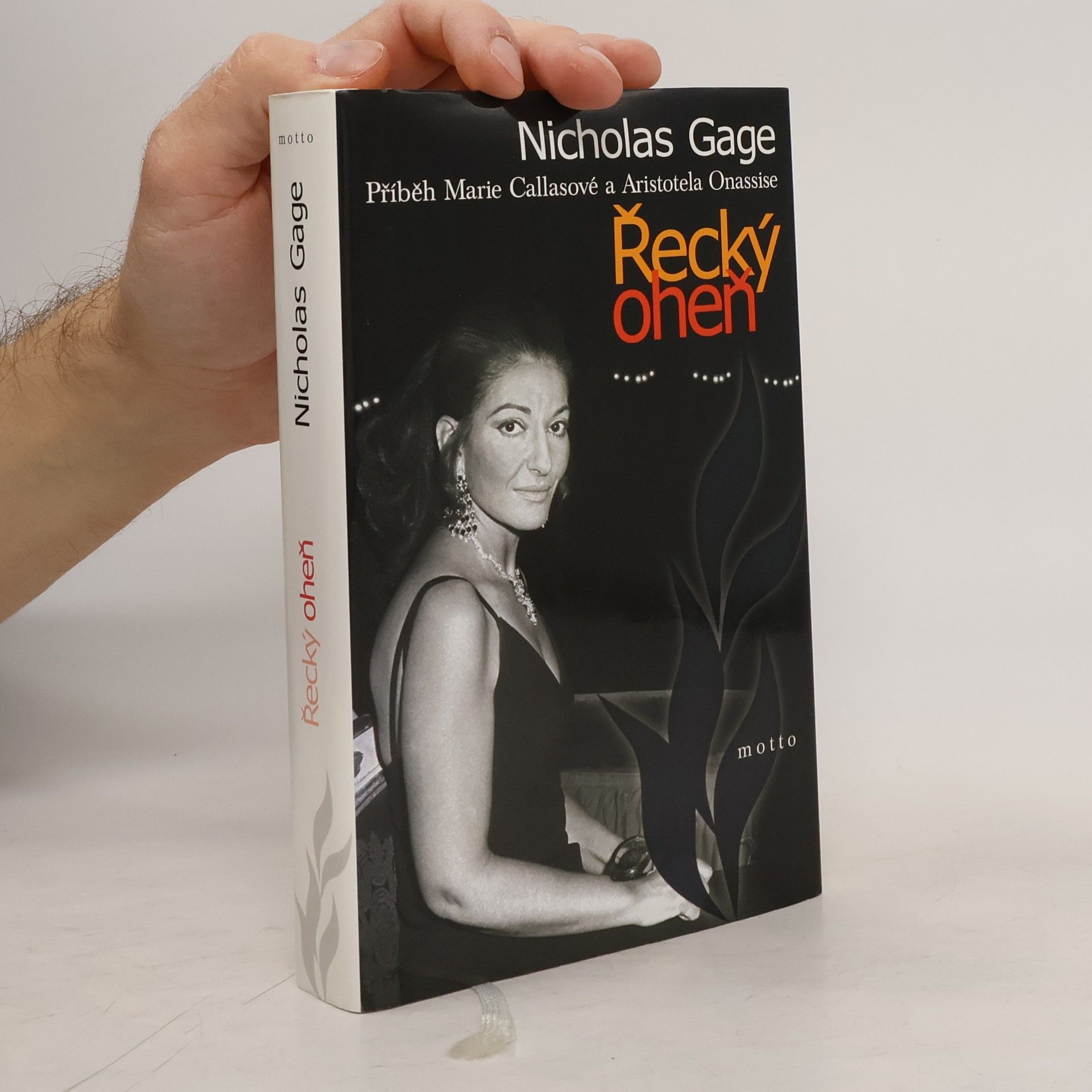 Nicholas Gage Řecký oheň. Příběh Marie Callasové a Aristotela Onassise