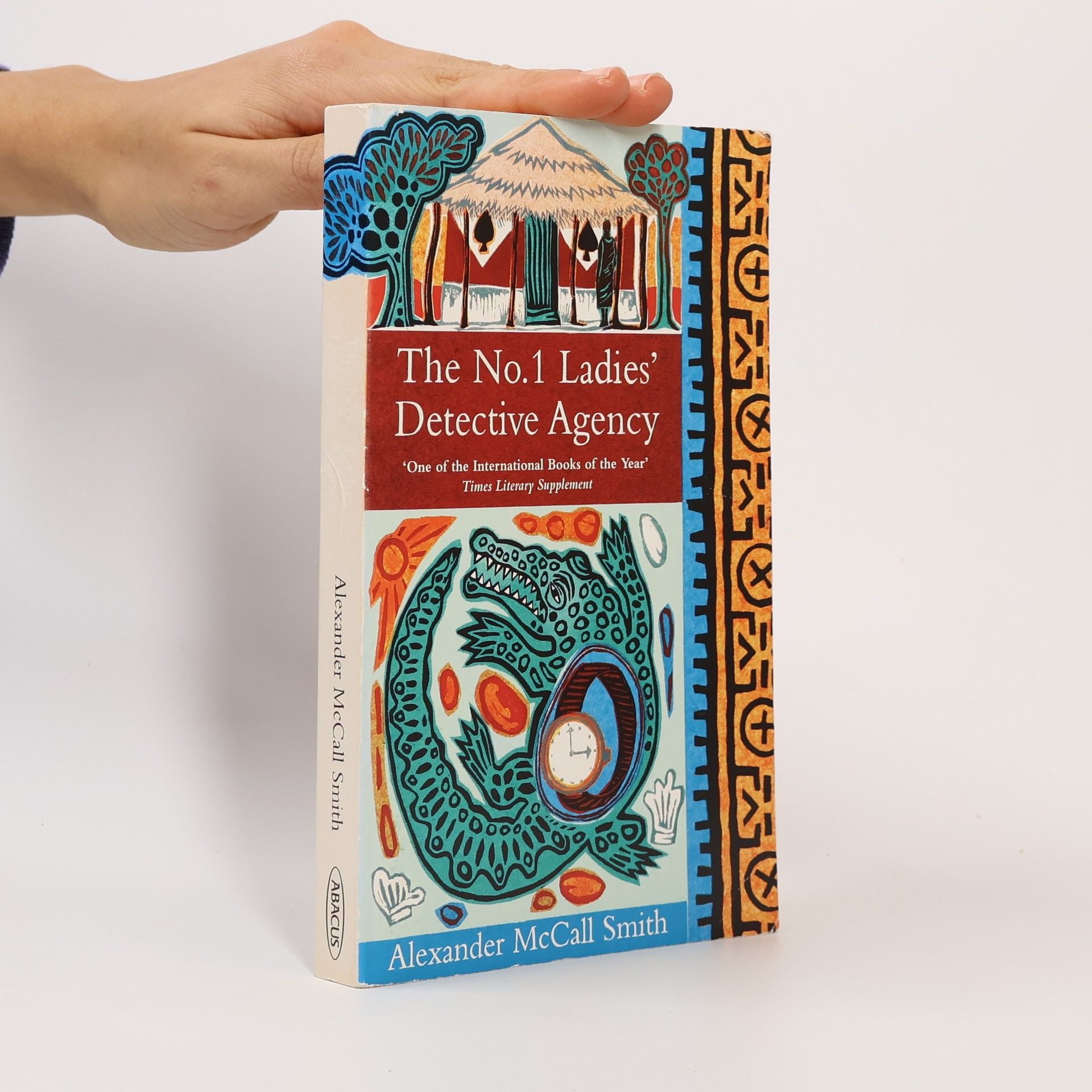 Alexander McCall Smith The No. 1 Ladies' Detective Agency