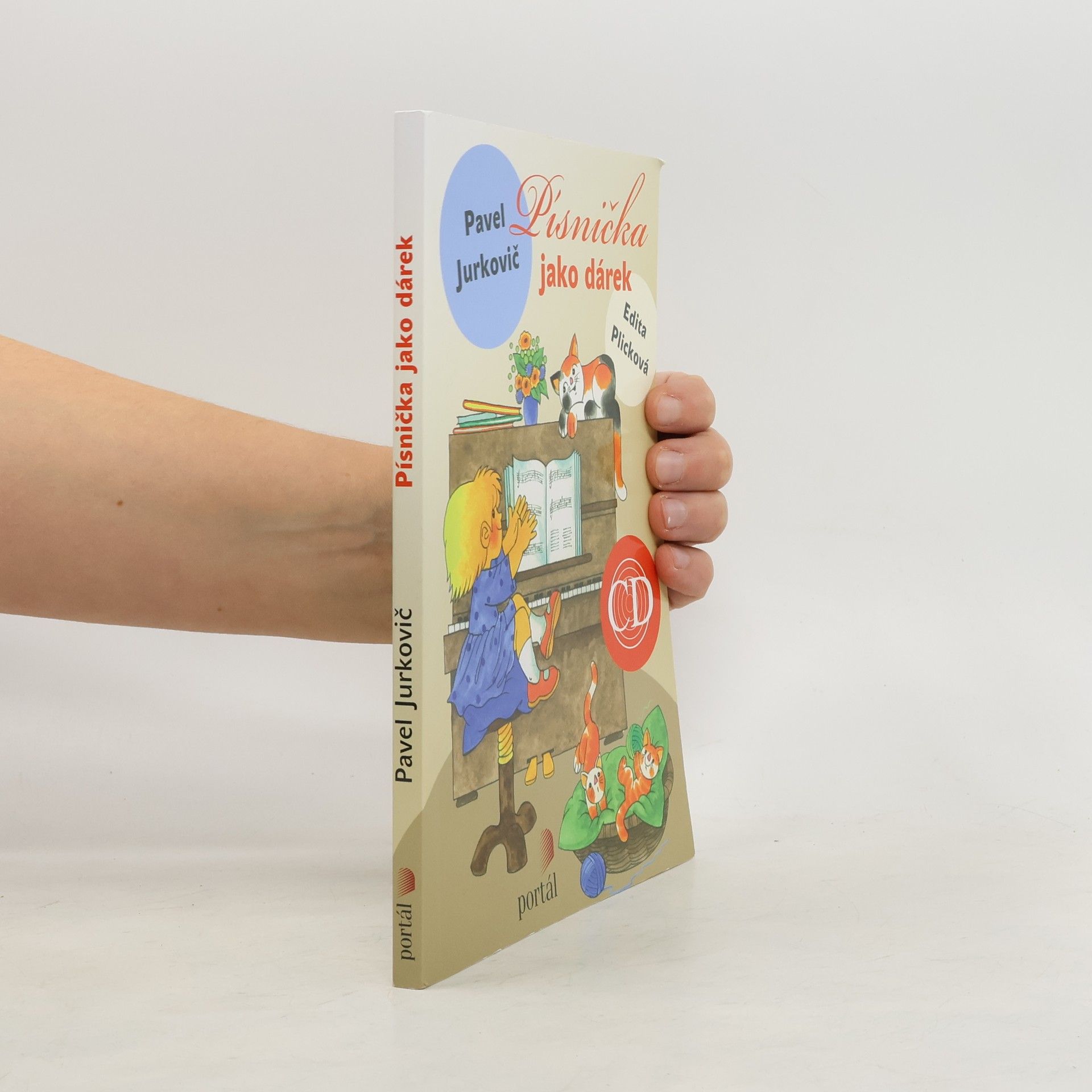 Pavel Jurkovič Písnička jako dárek