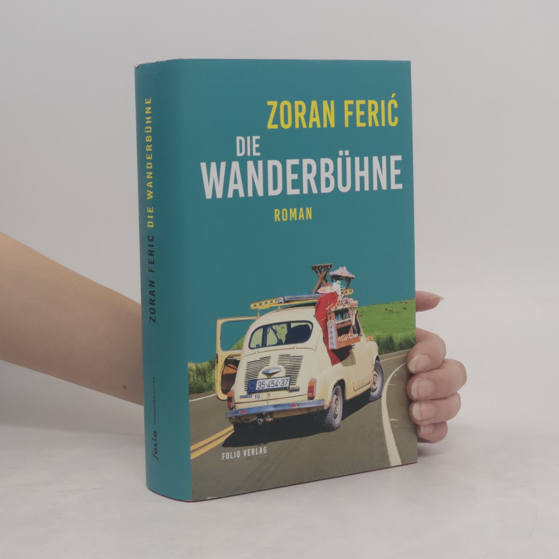Zoran Ferić Die Wanderbühne