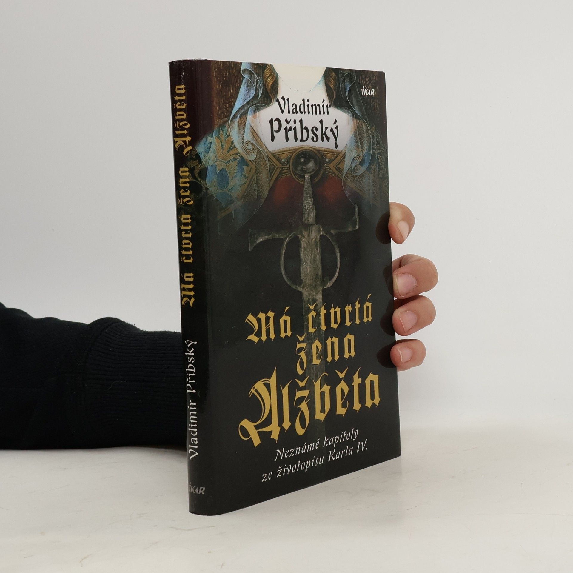 Vladimír Přibský Má čtvrtá žena Alžběta