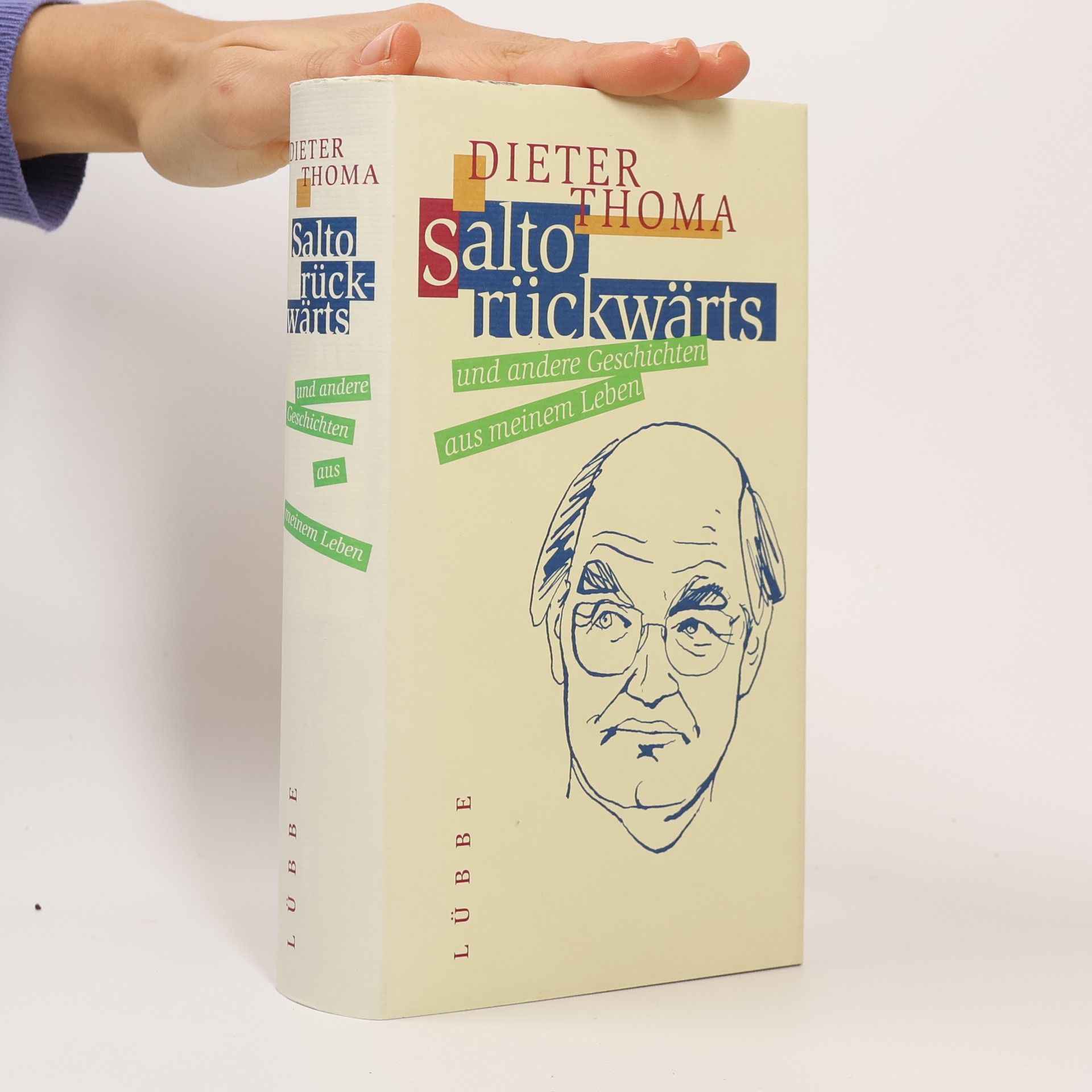 Dieter Thoma Salto rückwärts und andere Geschichten aus meinem Leben