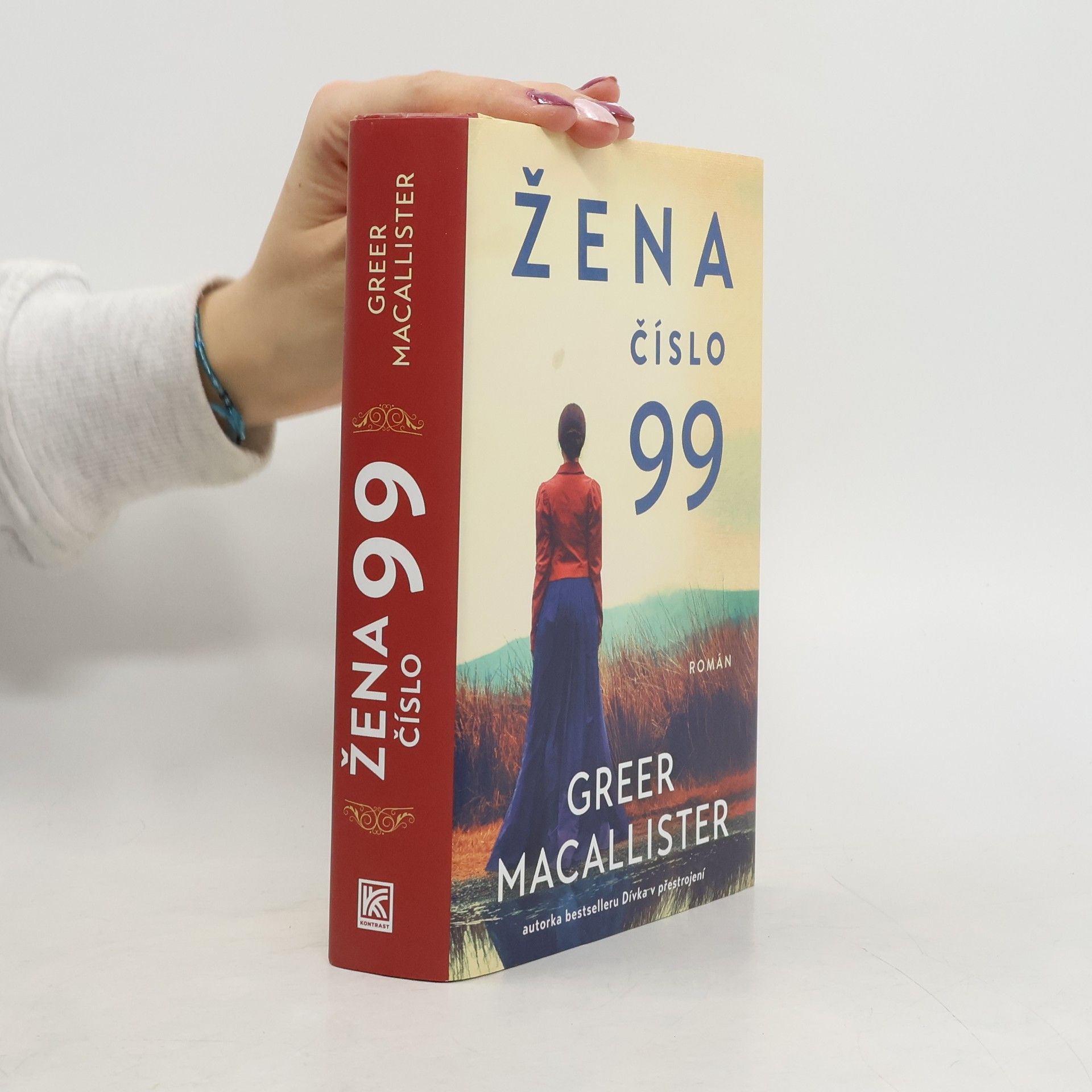 Greer Macallister Žena číslo 99