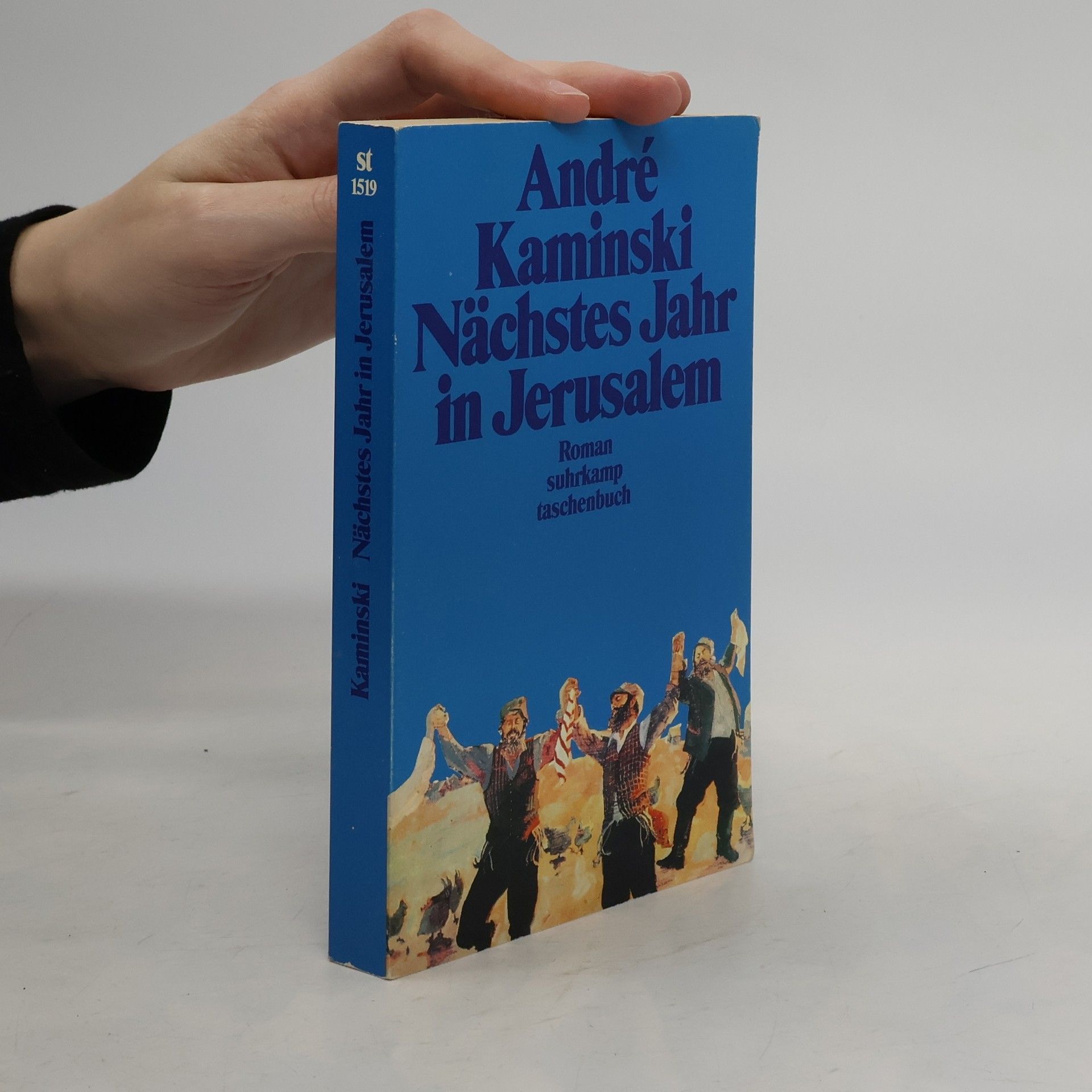 André Kaminski Nächstes Jahr in Jerusalem