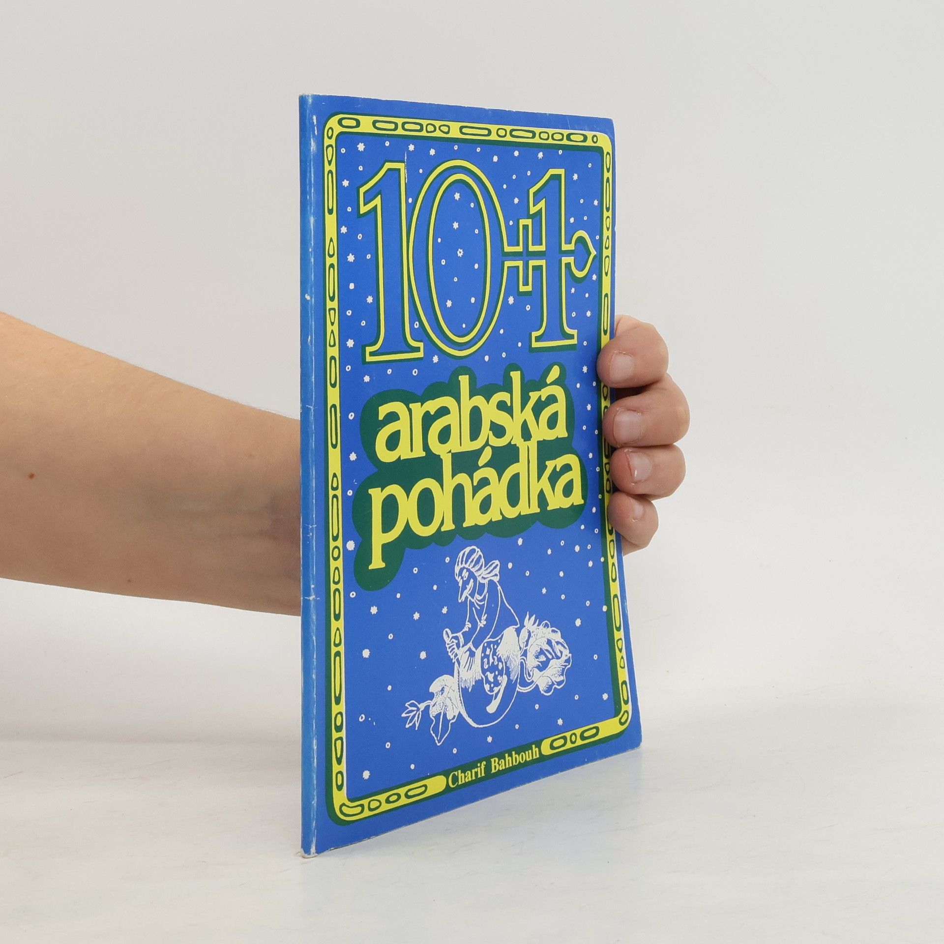 Charif Bahbouh 10 + 1 arabská pohádka