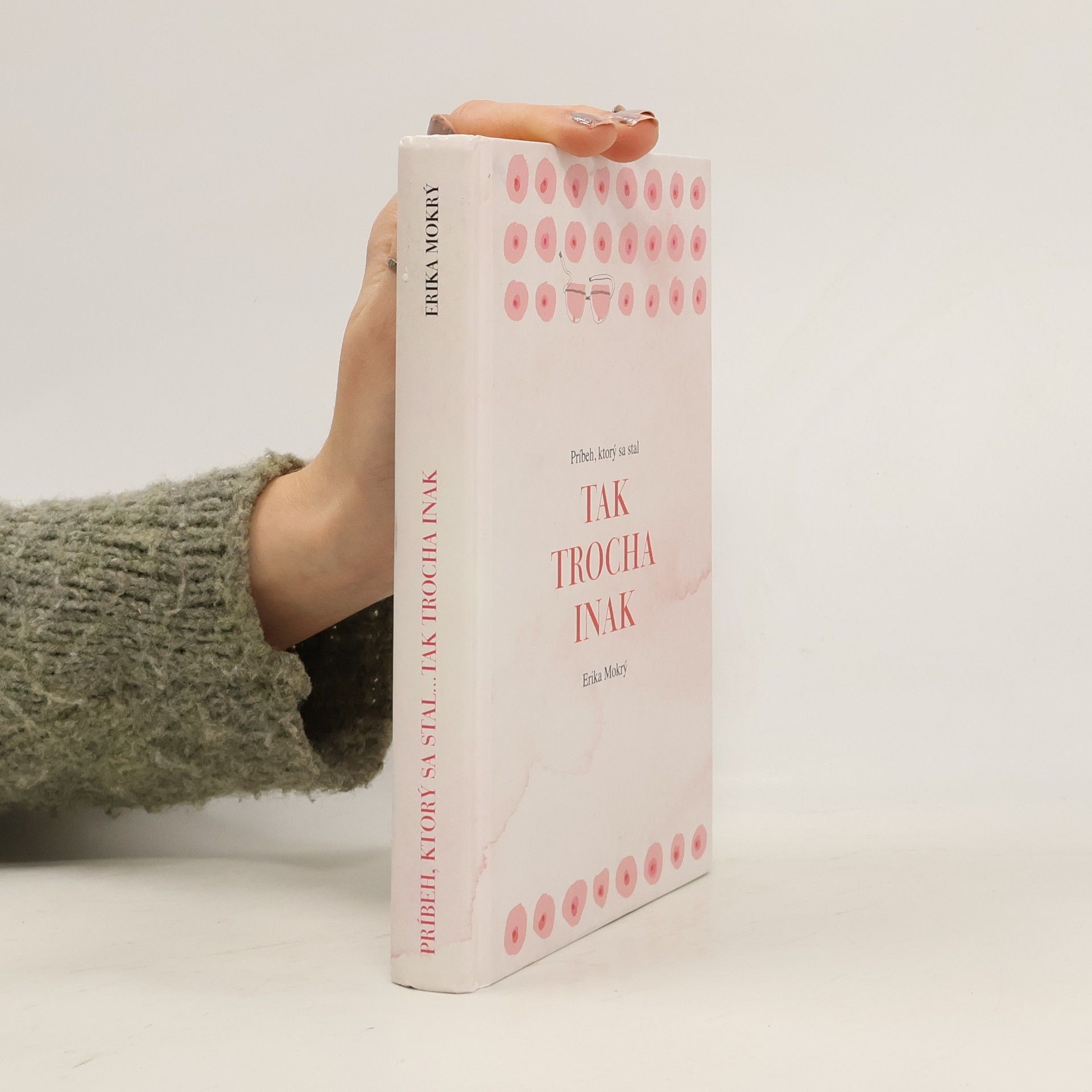 Erika Mokrý Tak trocha inak
