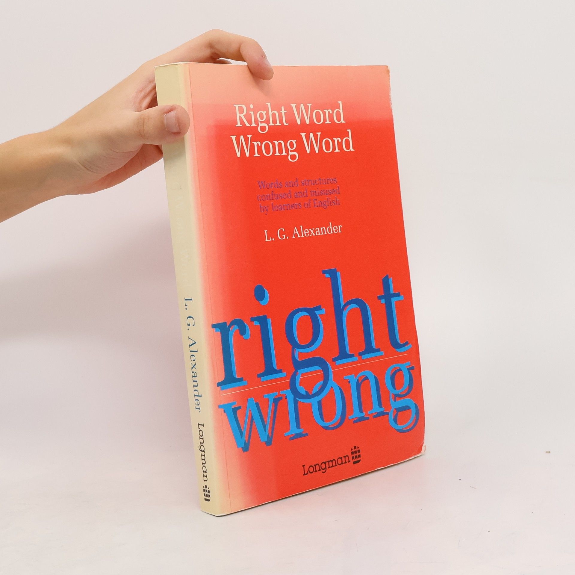 L. G. Alexander Right Word Wrong Word