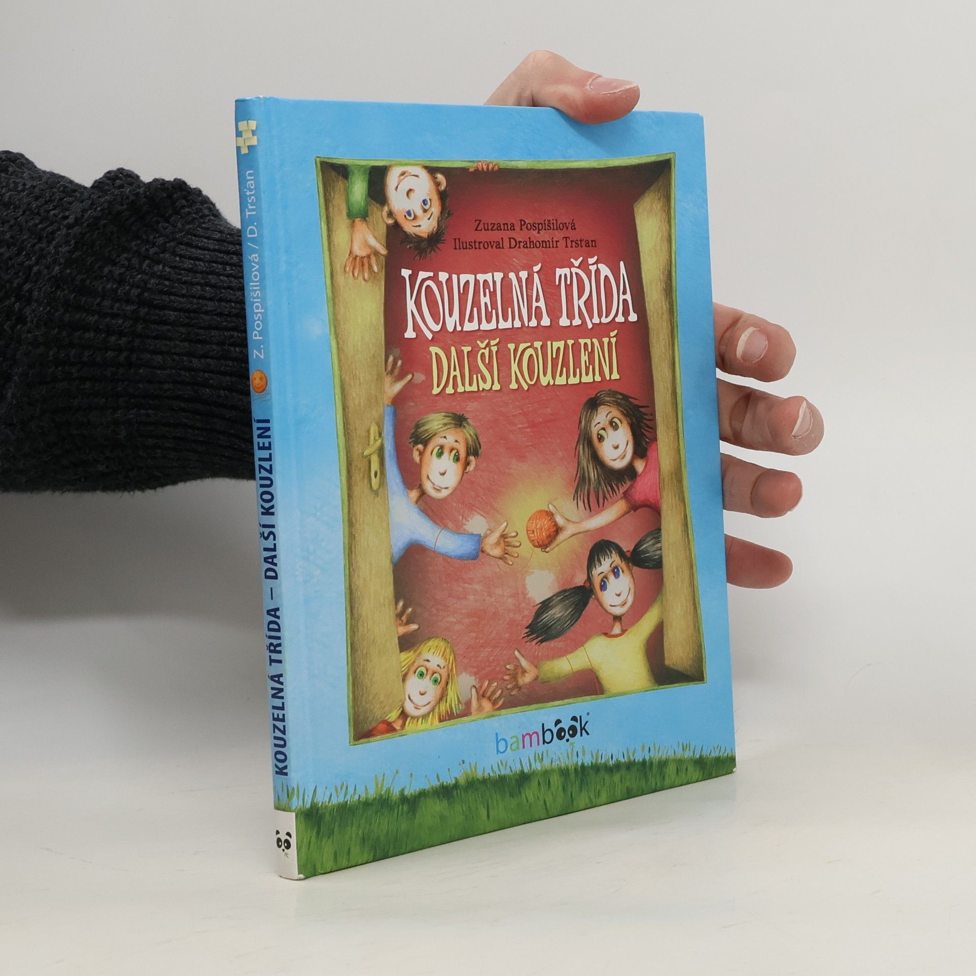 Zuzana Pospíšilová Kouzelná třída - Další kouzlení