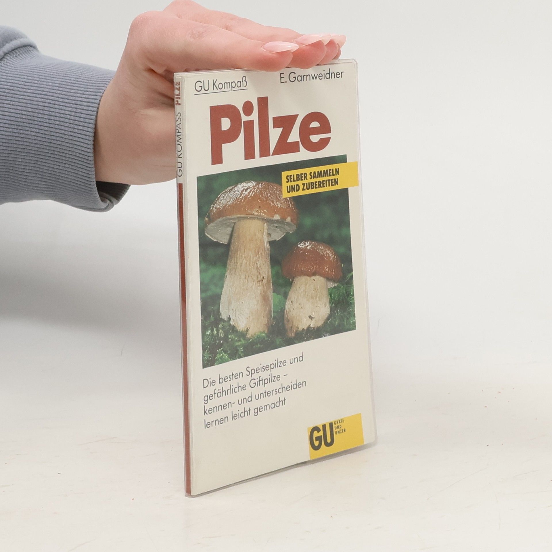 Edmund Garnweidner Pilze