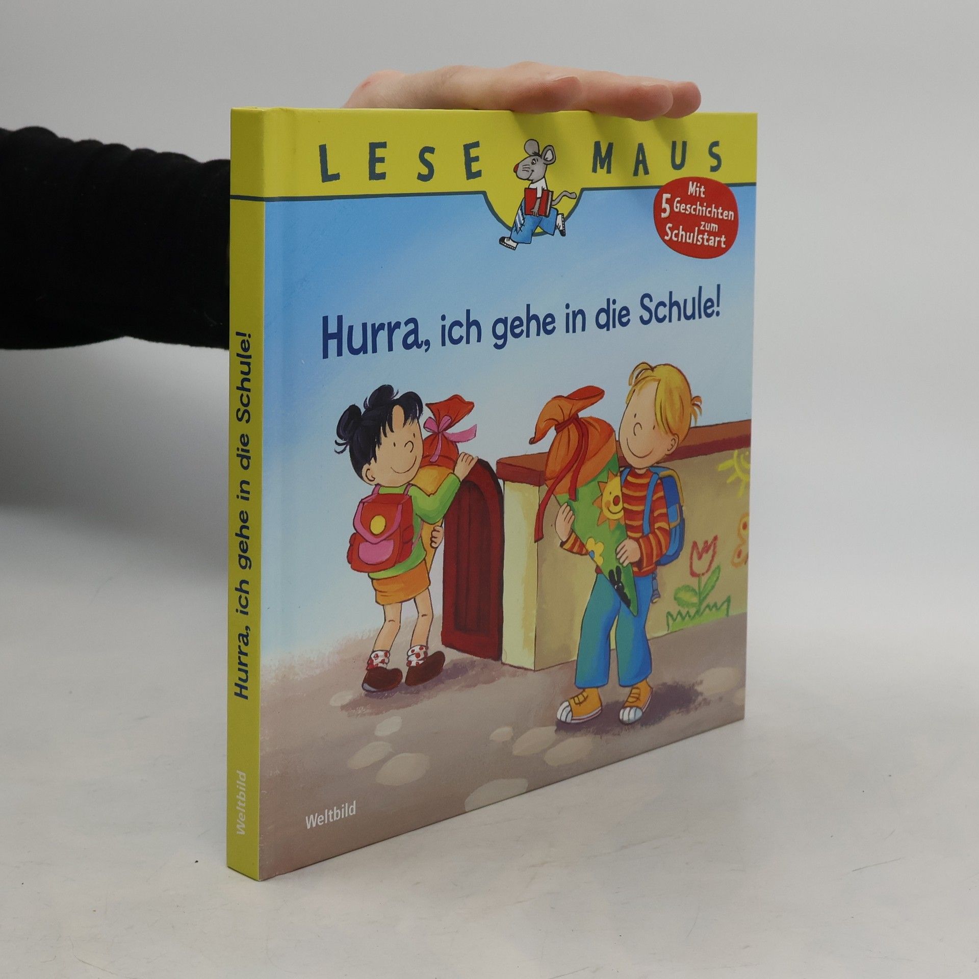 Autorenkollektiv Hurra, ich gehe in die Schule!