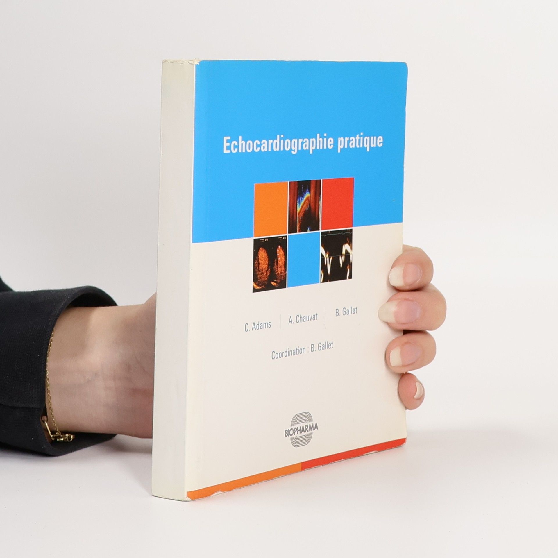 Collectif d'auteurs Echocardiographie pratique