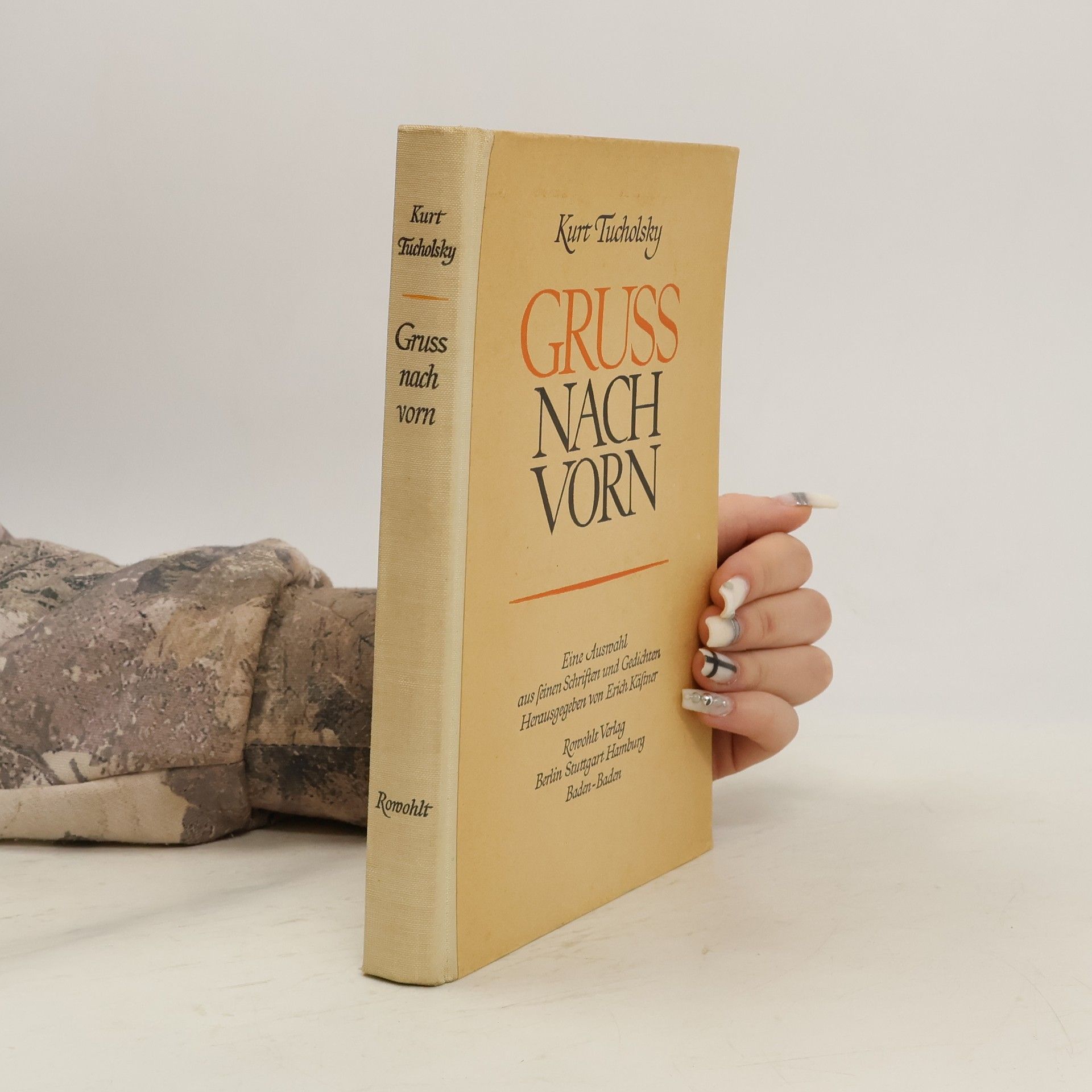 Kurt Tucholsky Gruss nach vorn