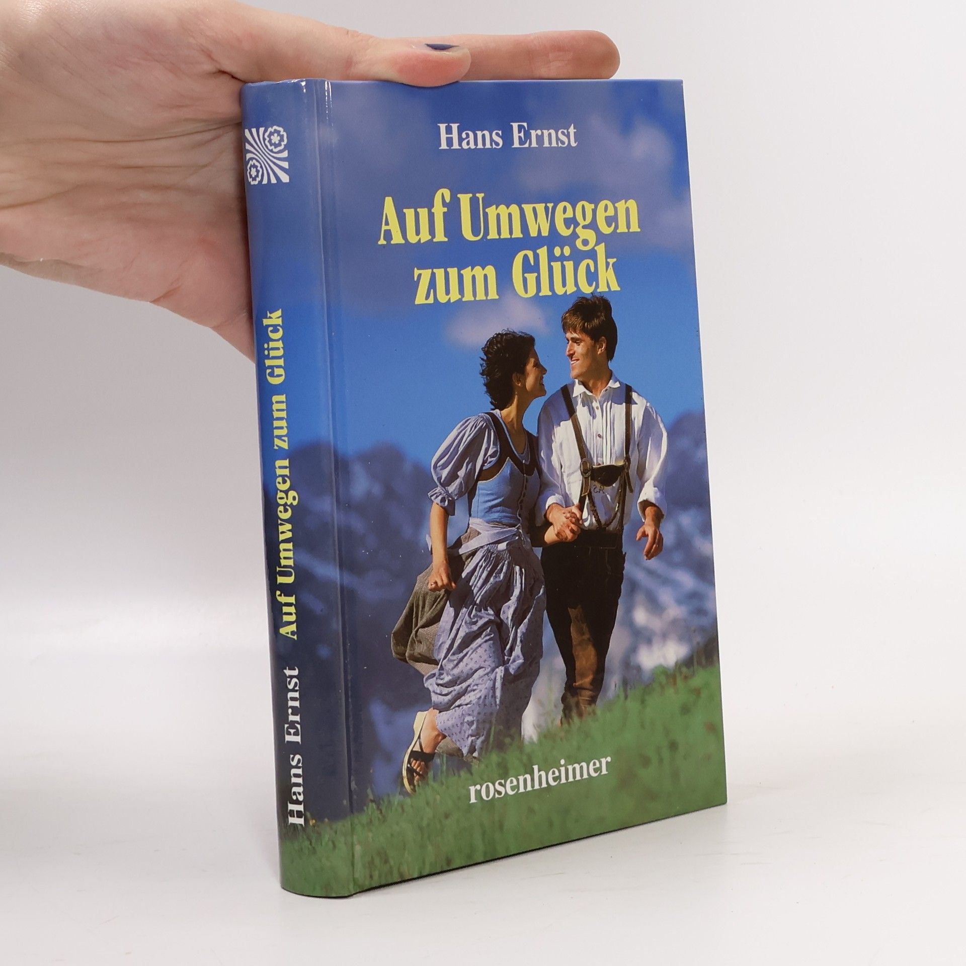 Hans Ernst Auf Umwegen zum Glück