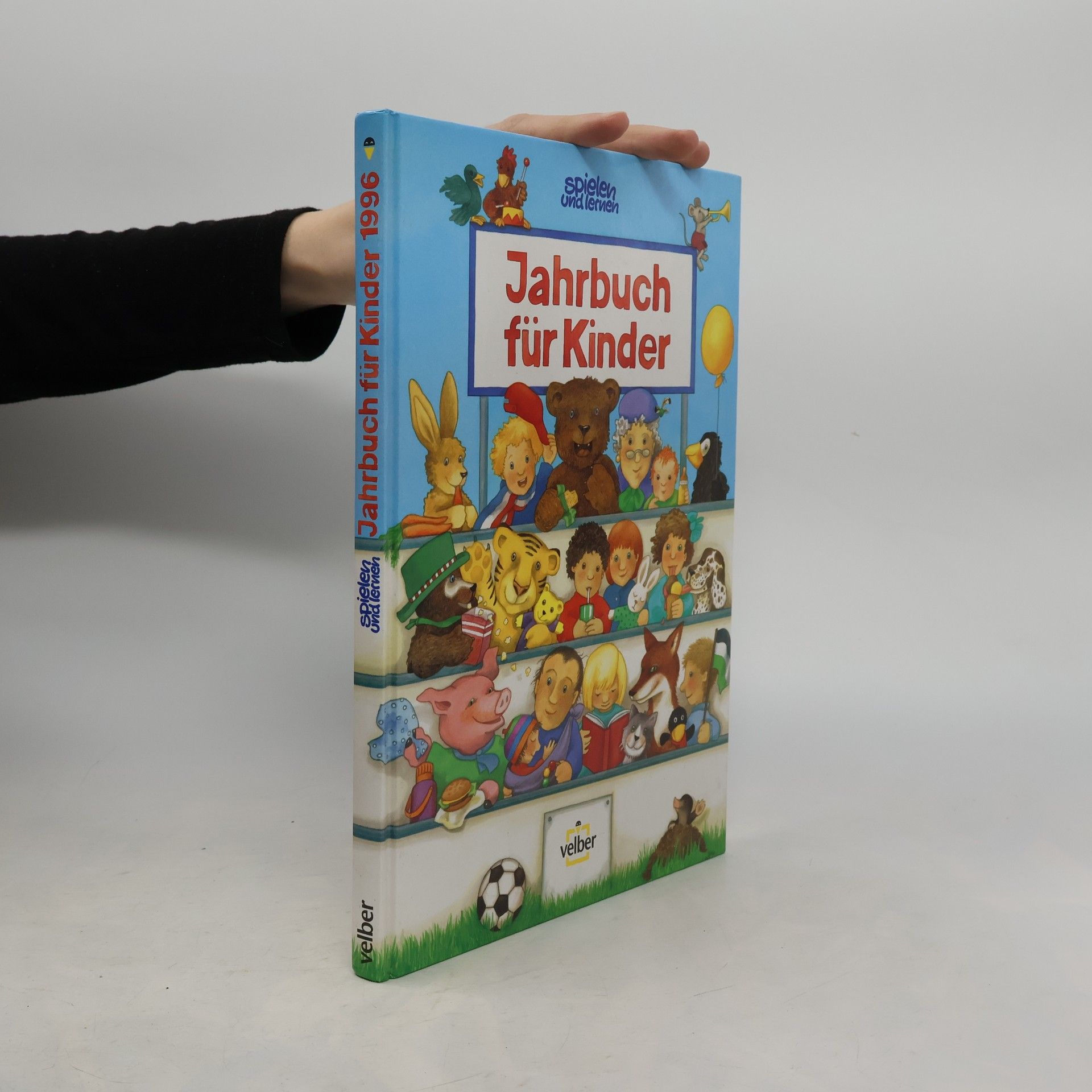 Autorenkollektiv Spielen und lernen. Jahrbuch für Kinder