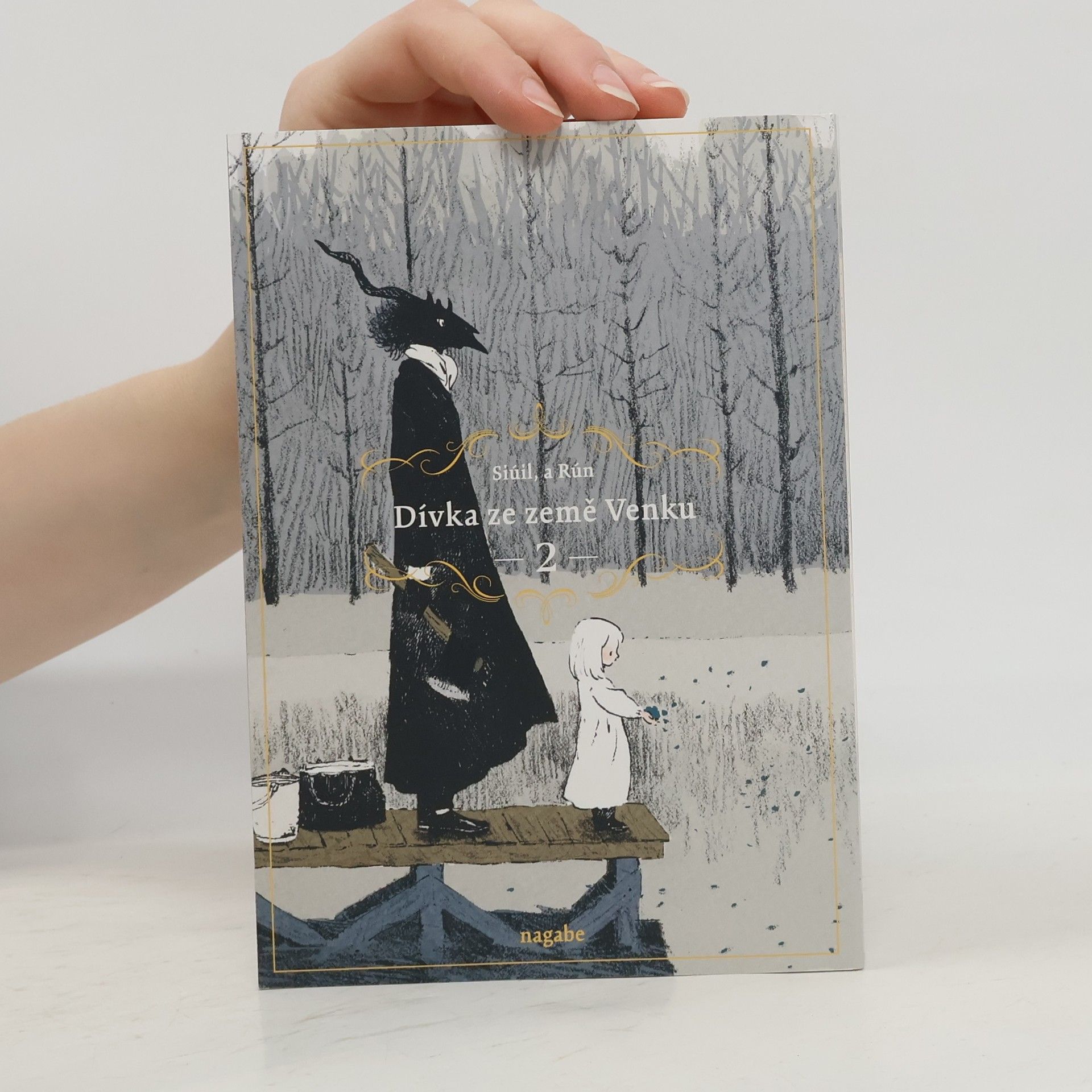 Dívka ze země Venku 2. Siúil, a Rún